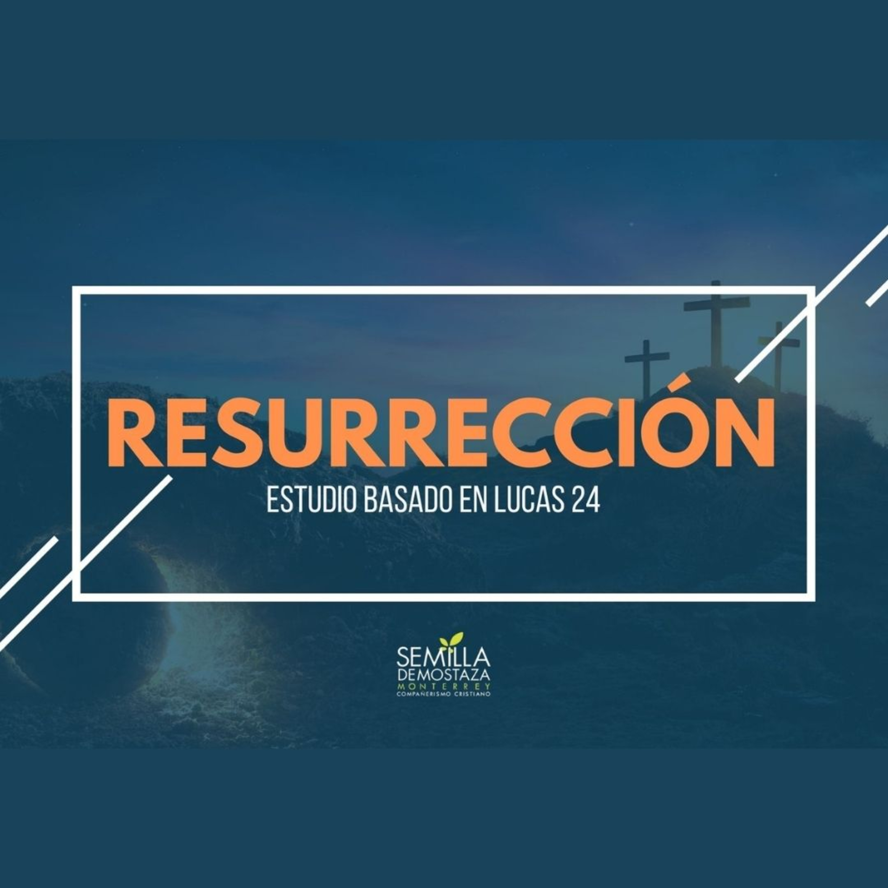 Resurrección - Lucas 24 episode artwork