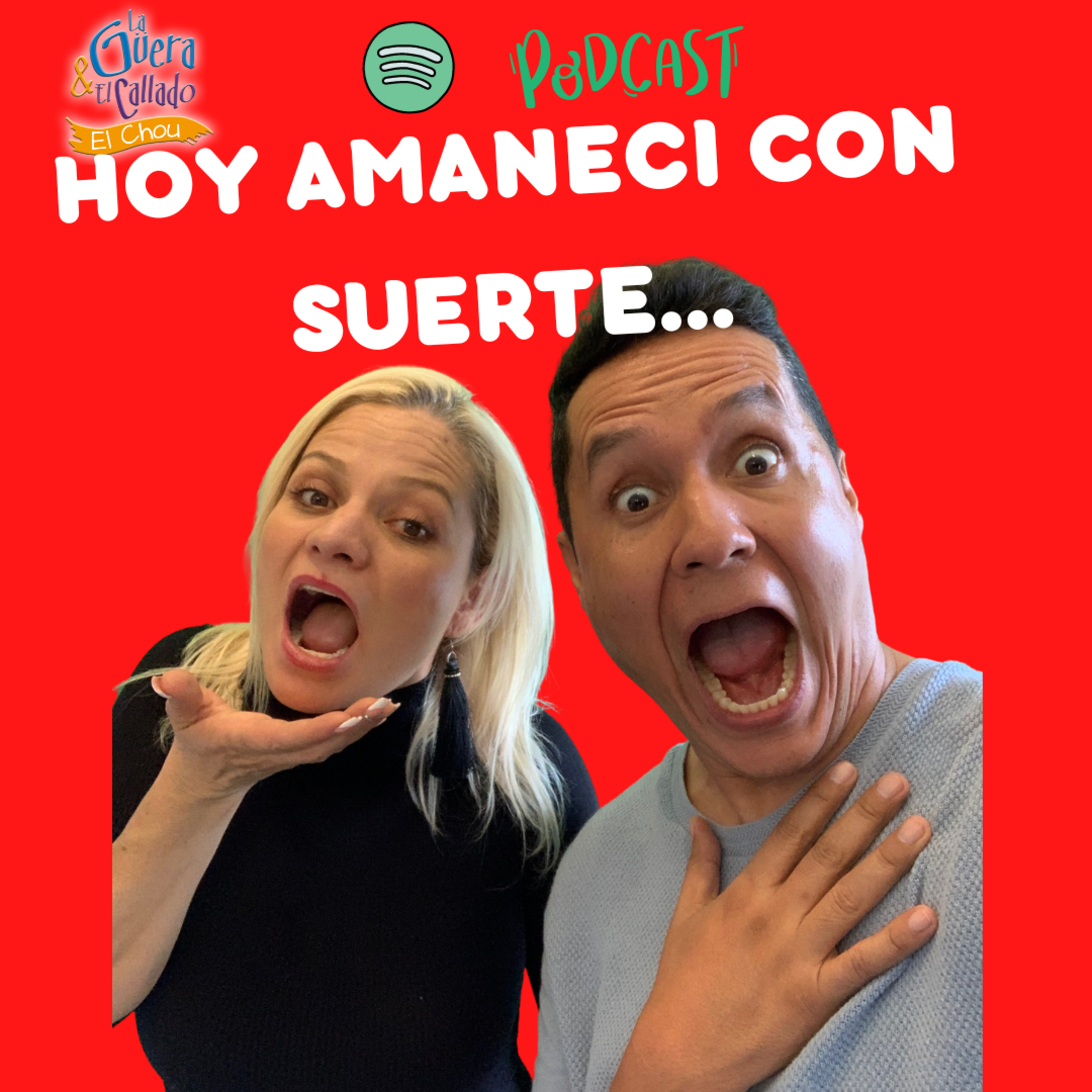 HOY AMANECÍ CON SUERTE. episode artwork