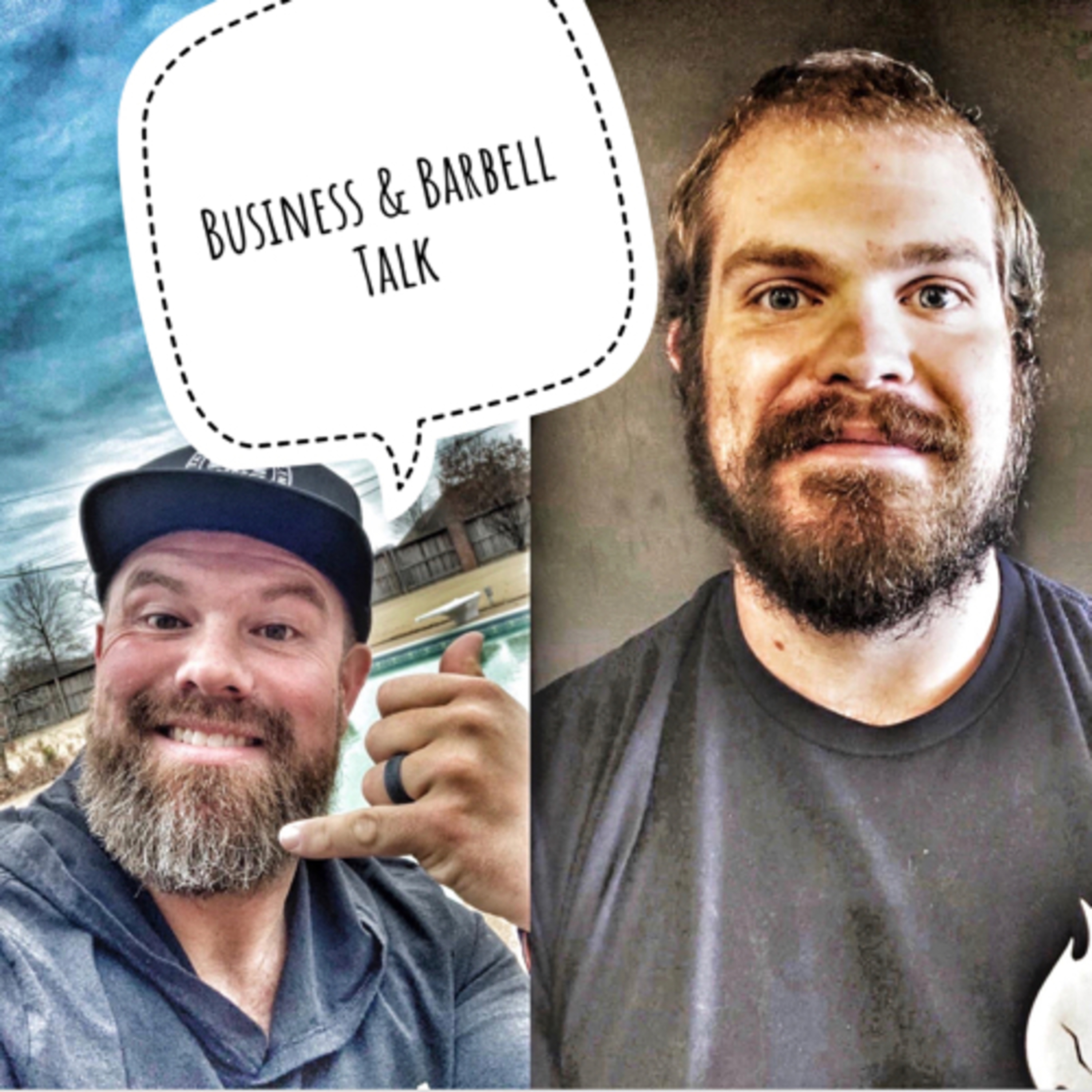Business & Barbell Talk