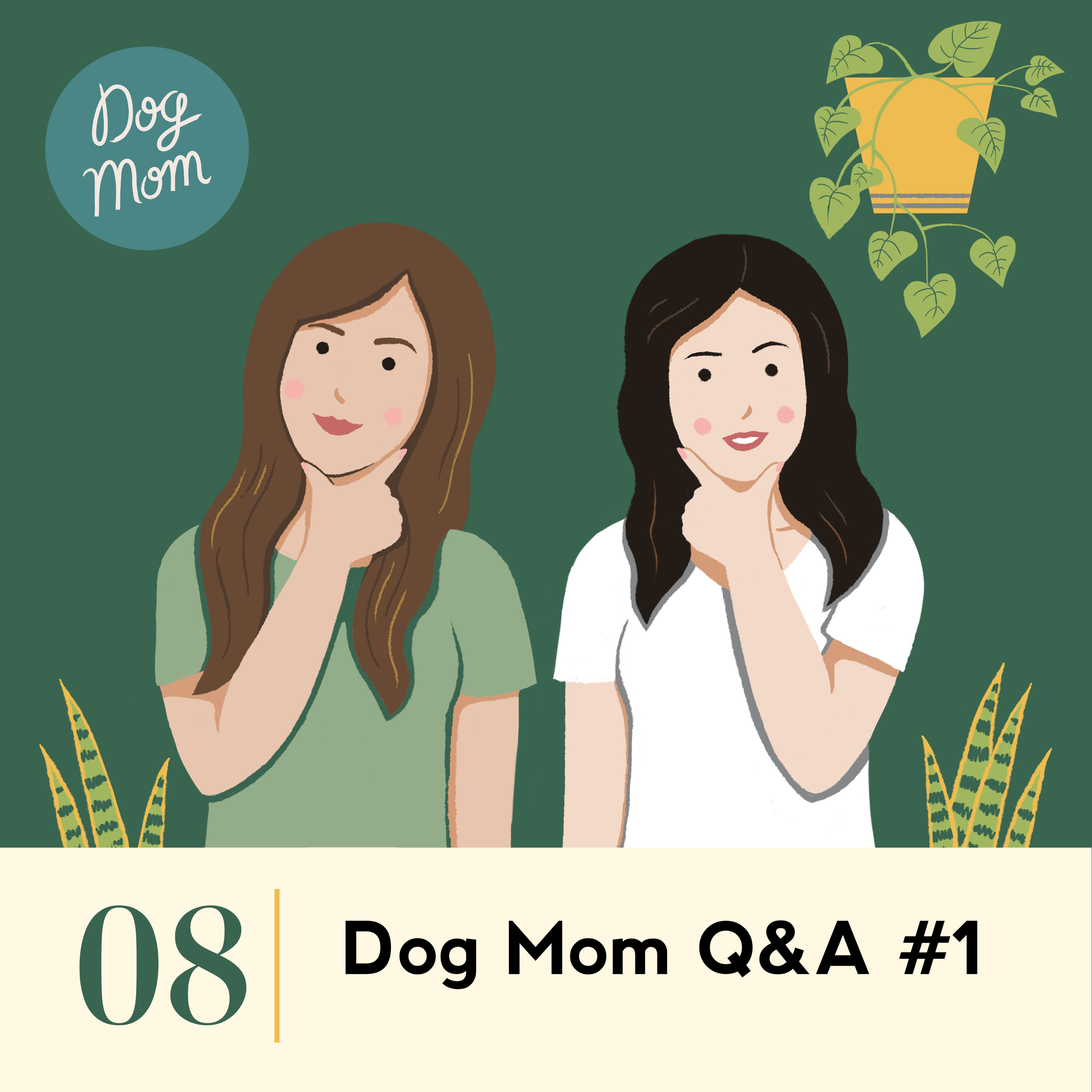Dog Mom Podcast
