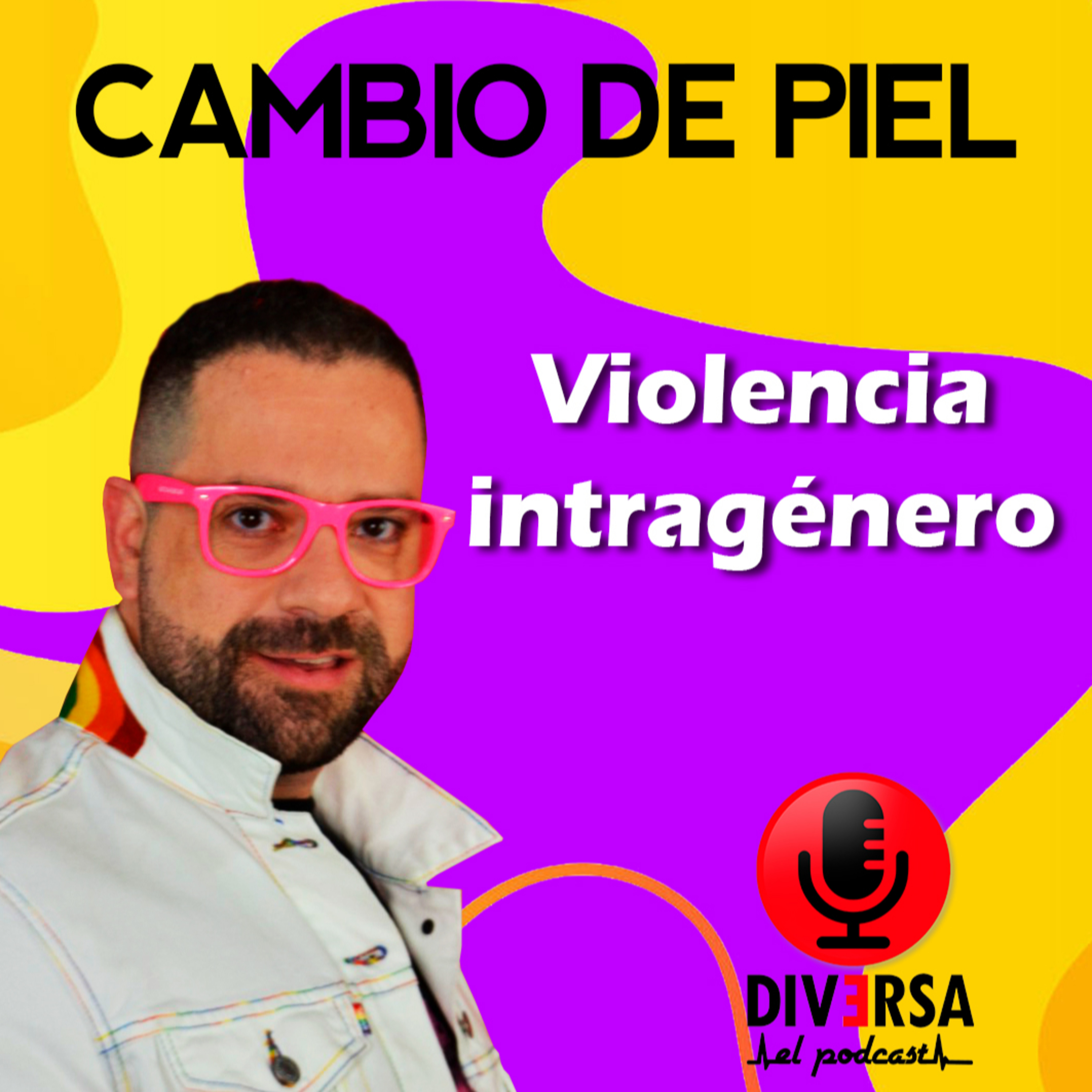 Cambio de piel - violencia intragénero episode artwork