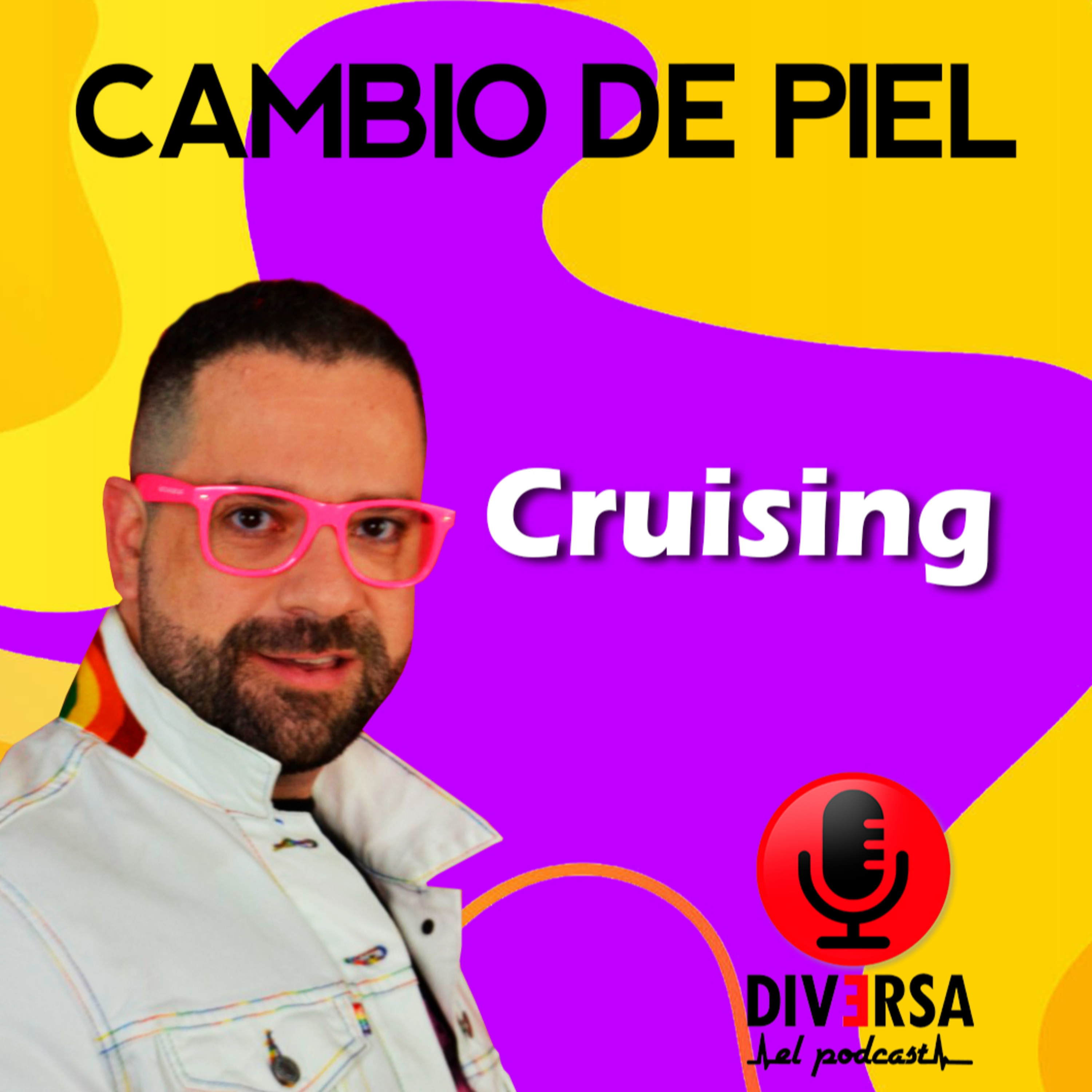 Cambio de piel - Cruising episode artwork