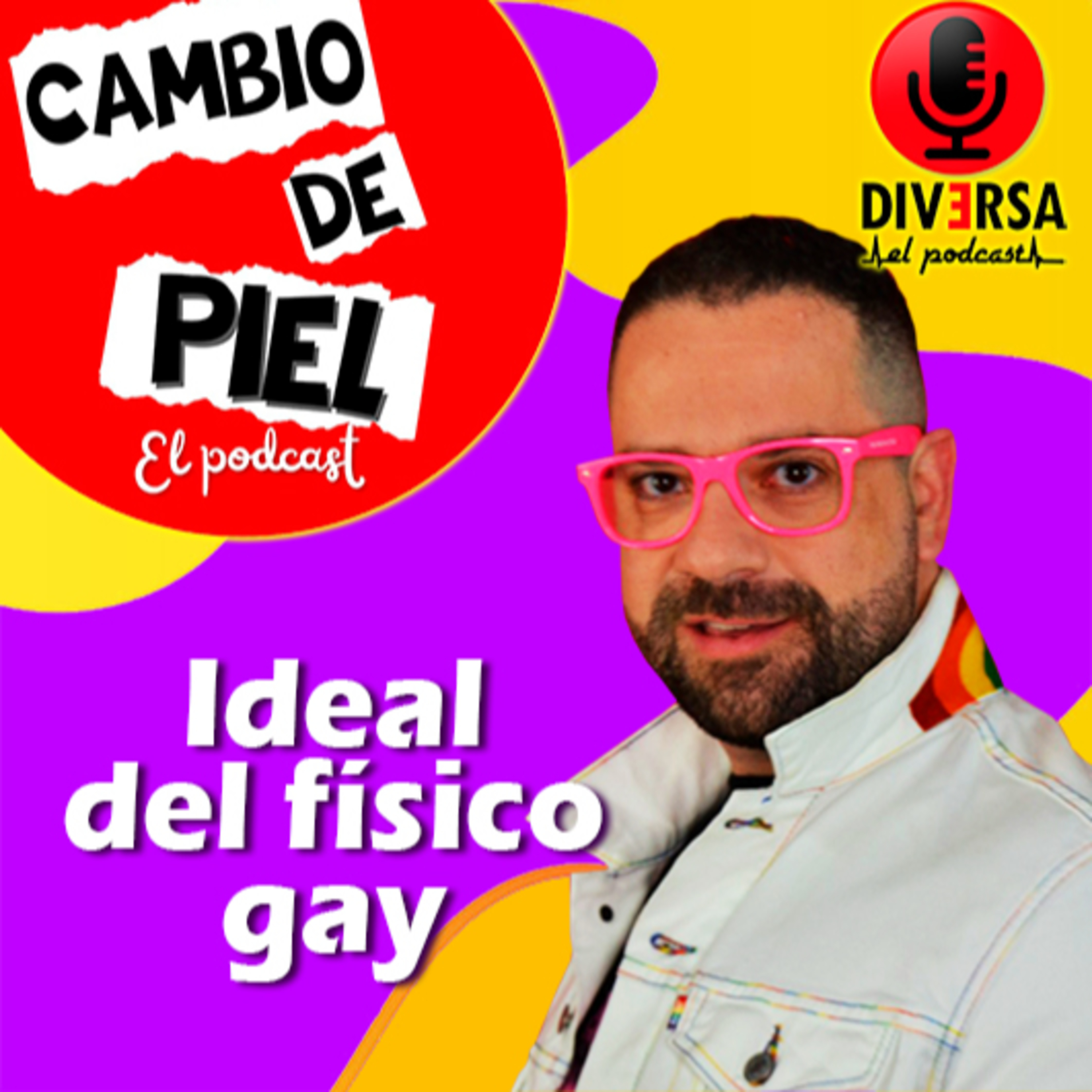 Cambio de Piel - El ideal del físico gay  episode artwork