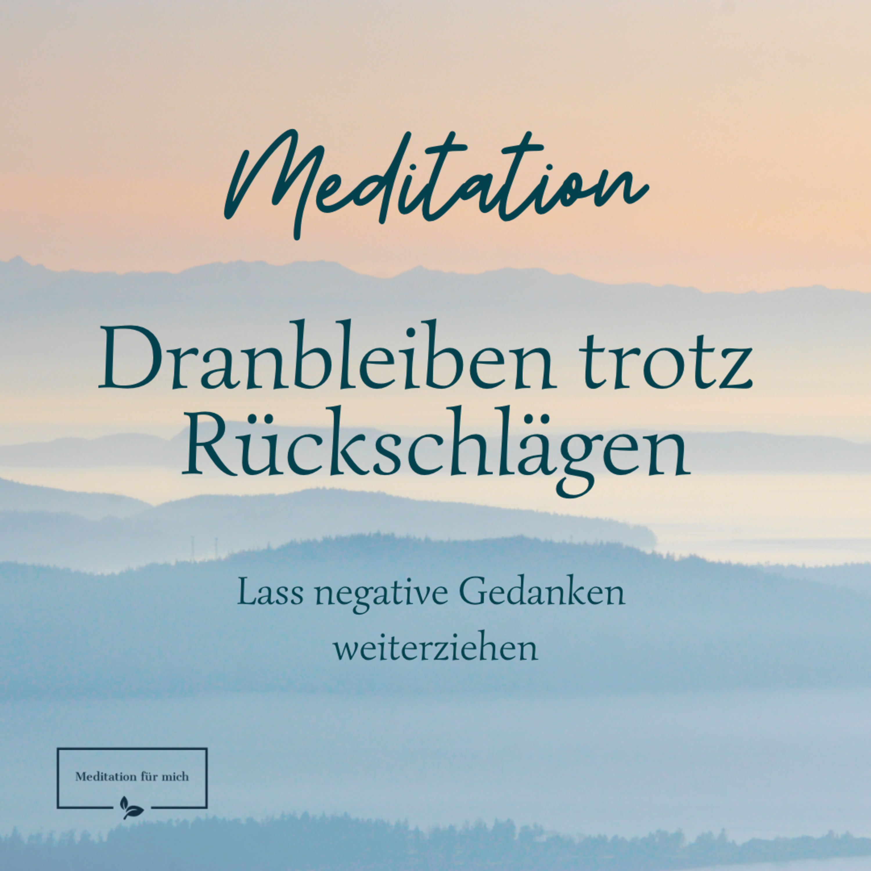 Meditation für mich