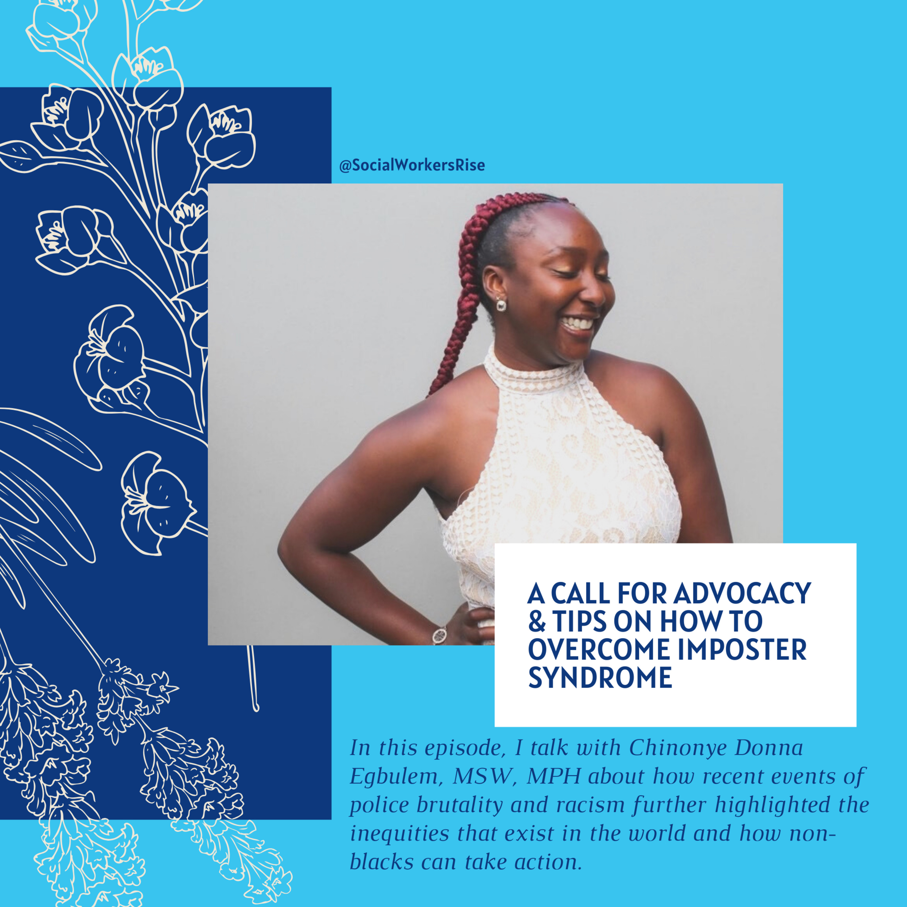 A CALL FOR ADVOCACY & TIPS ON HOW TO OVERCOME IMPOSTER SYNDROME episode artwork
