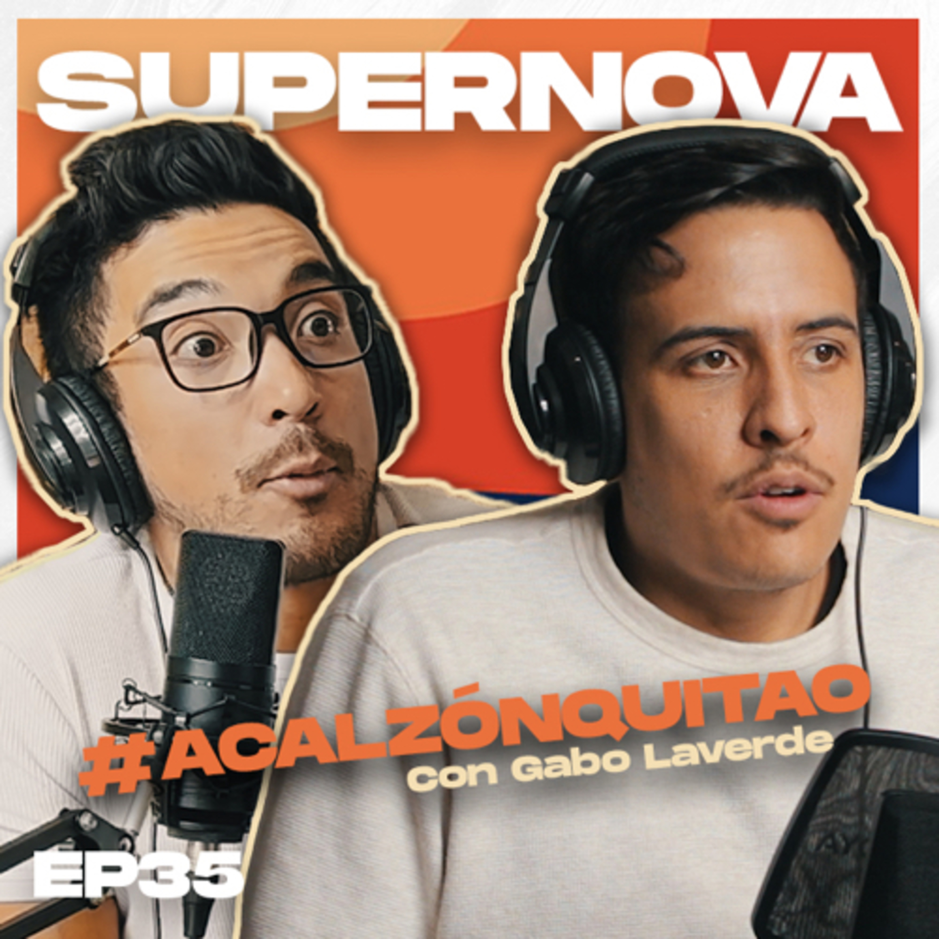 SupernovaPodcast EP35 - Gabriel laverde - Los hombres también somos vulnerables,ego,tusas y mucho mas información. episode artwork