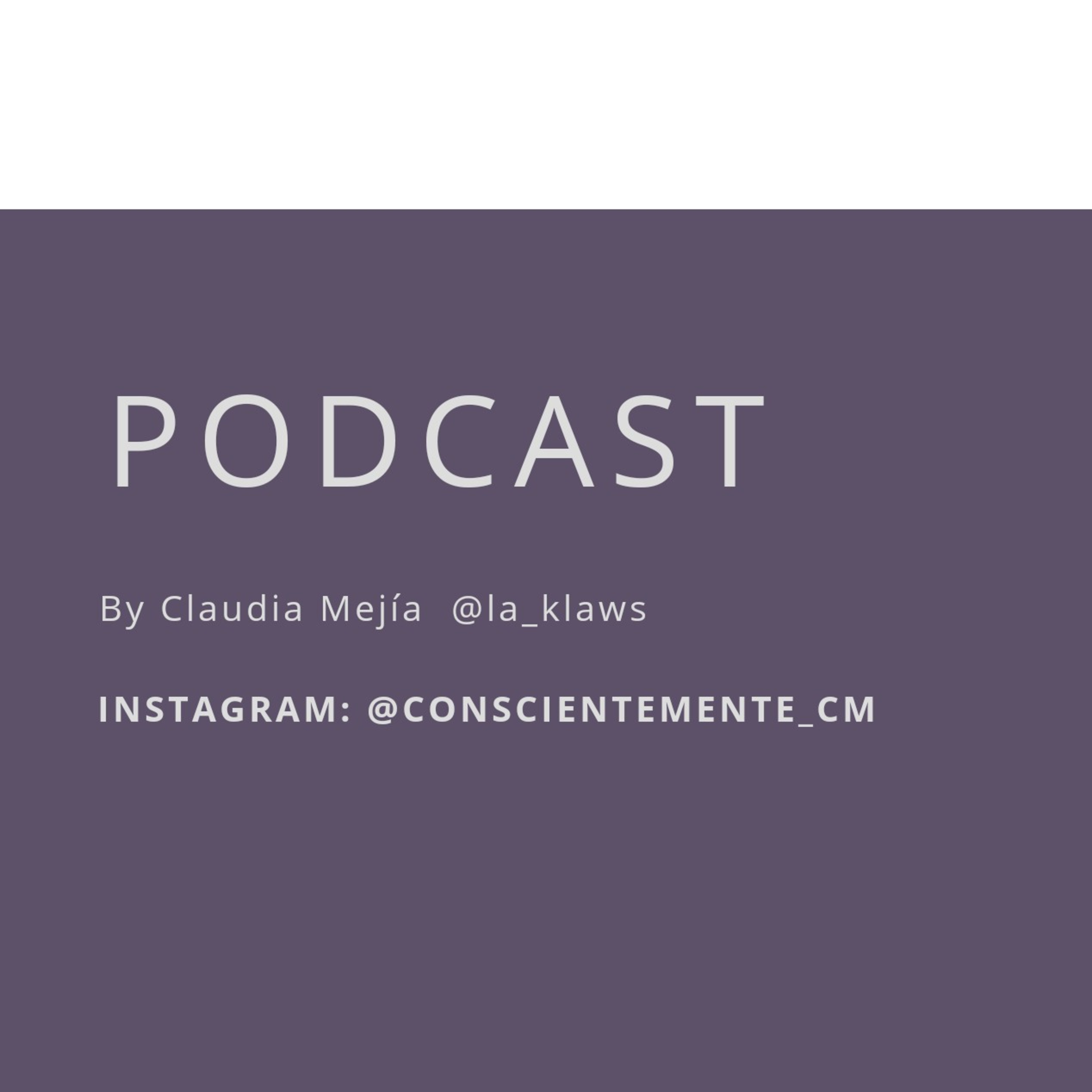 Consciente MENTE E1: - ¿Cómo nace?  episode artwork