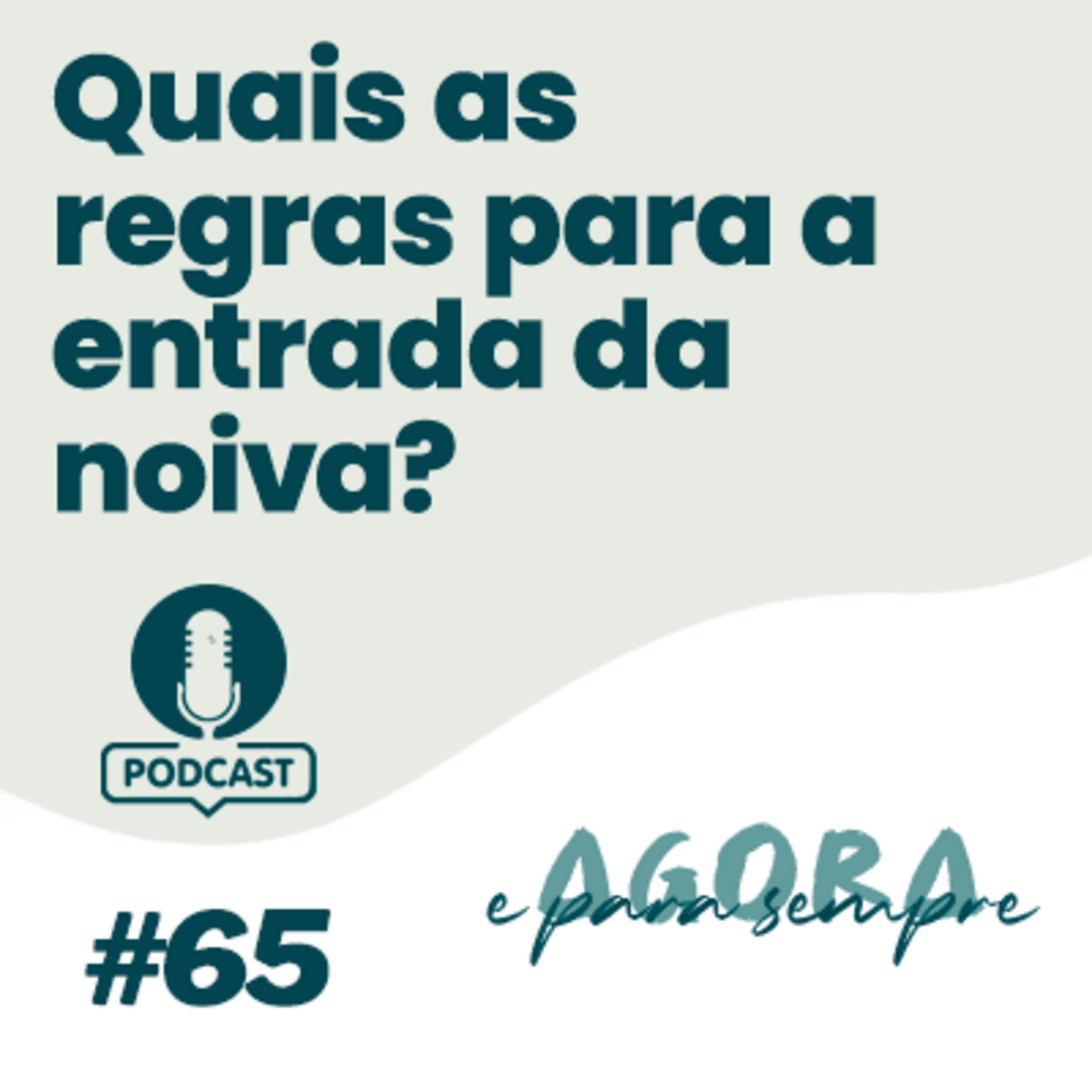 Agora e Para Sempre