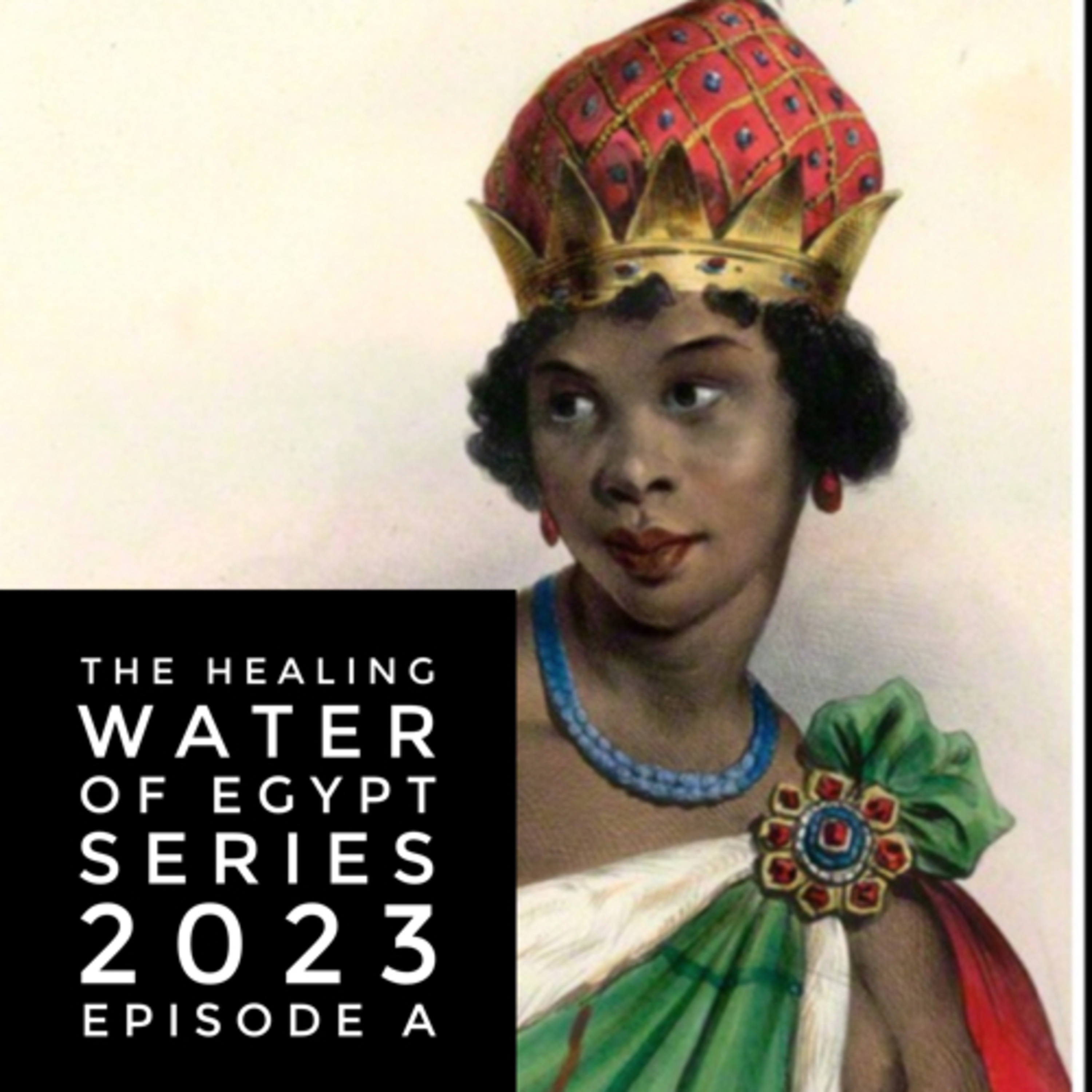 The Waters of Egypt Series  episode artwork