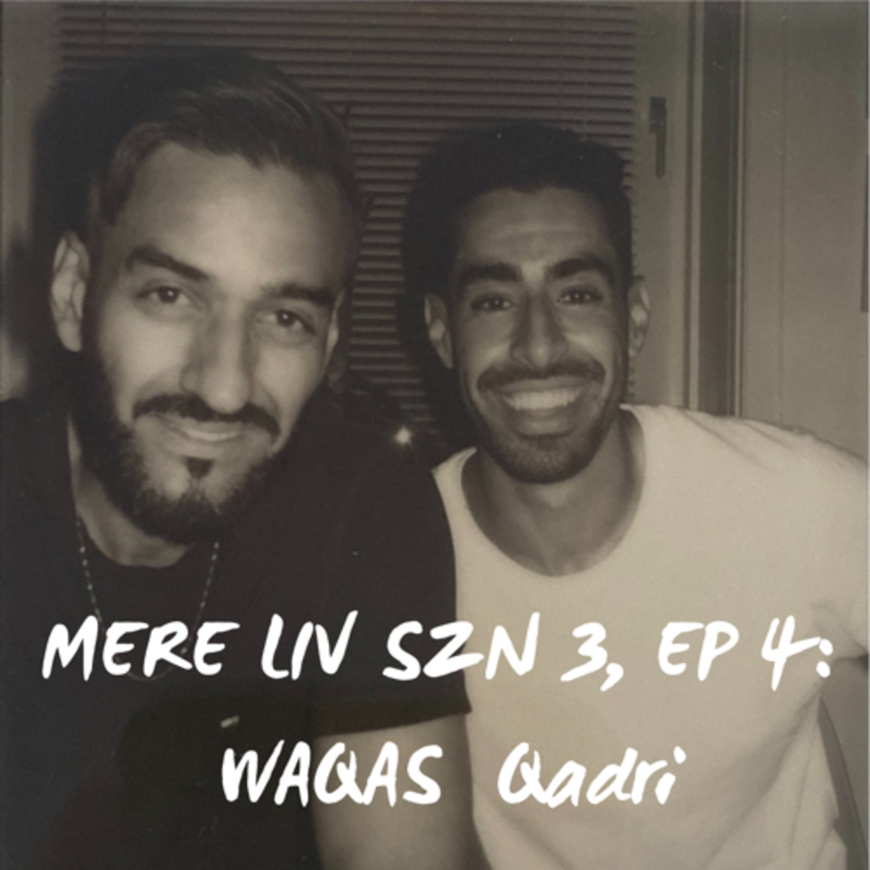 #3:4 Mere Liv - Med Waqas Qadri episode artwork