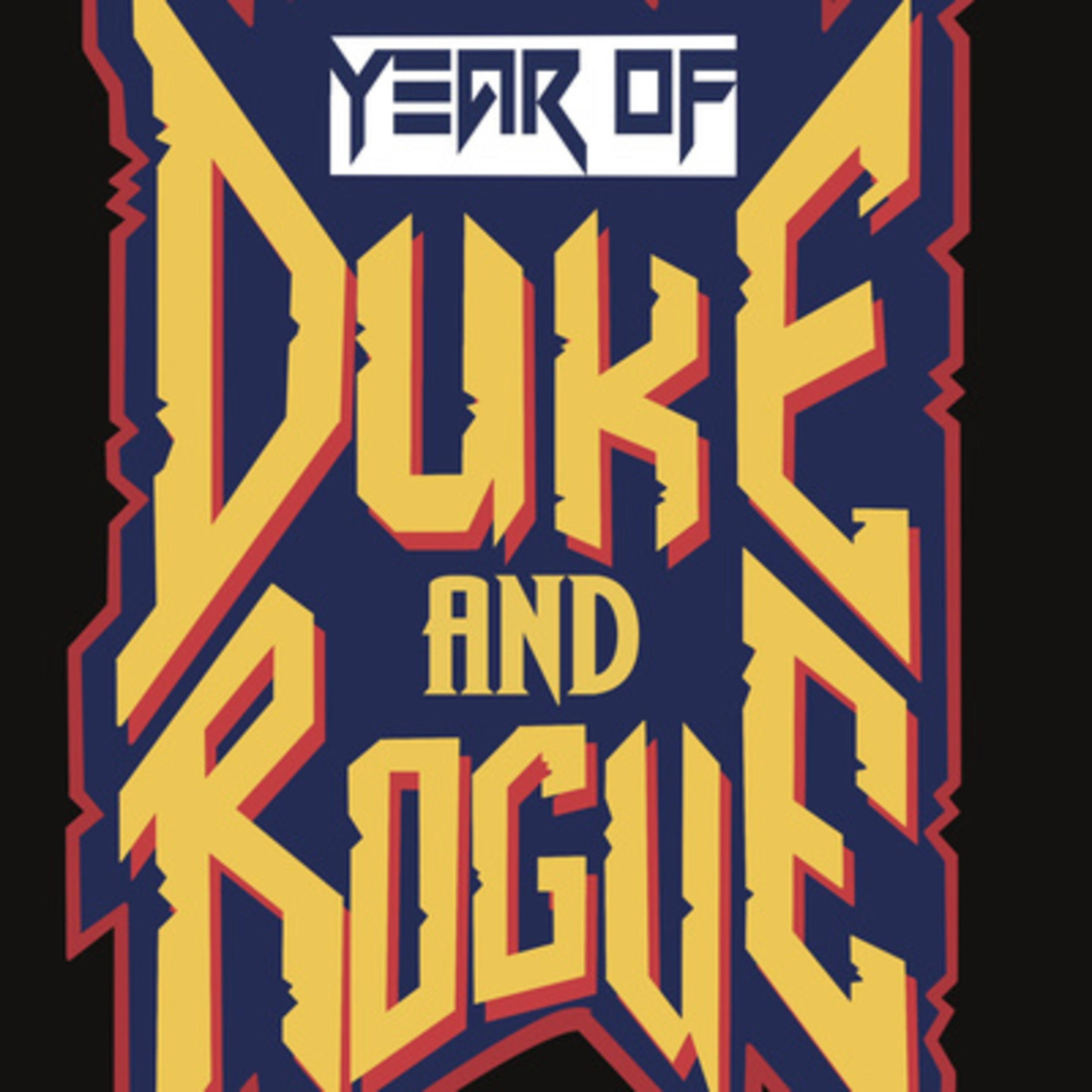 The Year of Duke and Rogue - Souled Out 2000 episode artwork