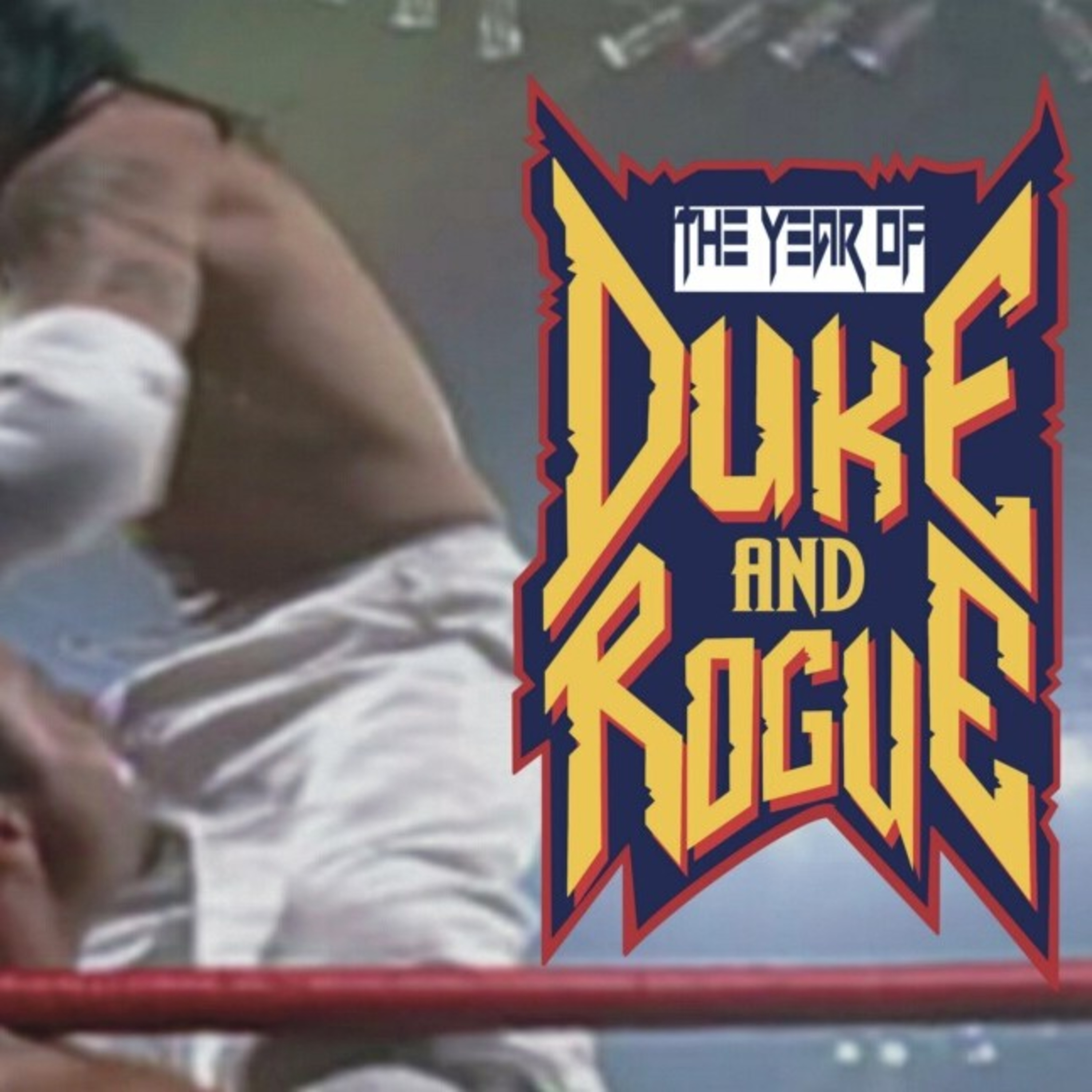The Year of Duke and Rogue - Starrcade 2000 episode artwork