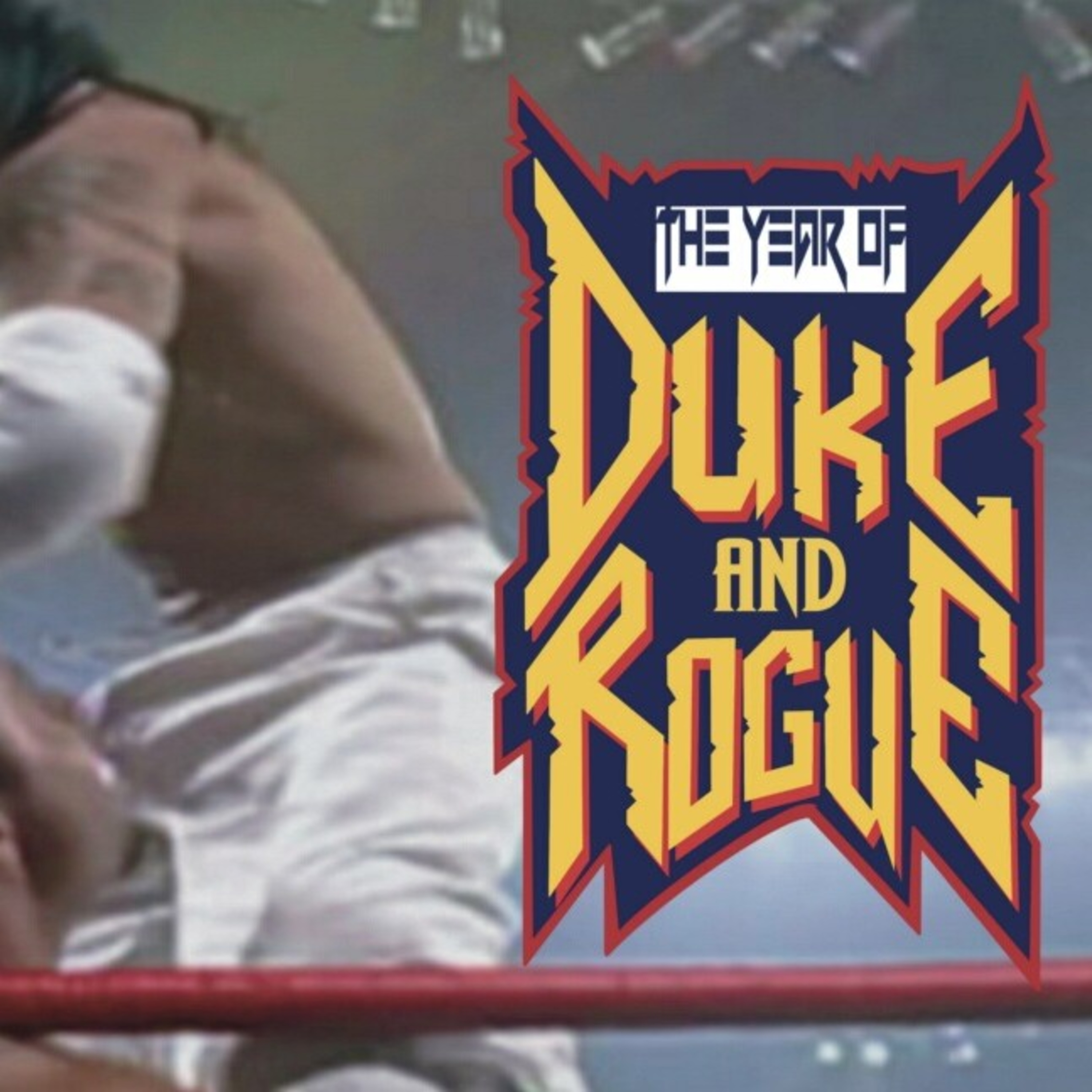 The Year of Duke and Rogue - WCW Sin episode artwork