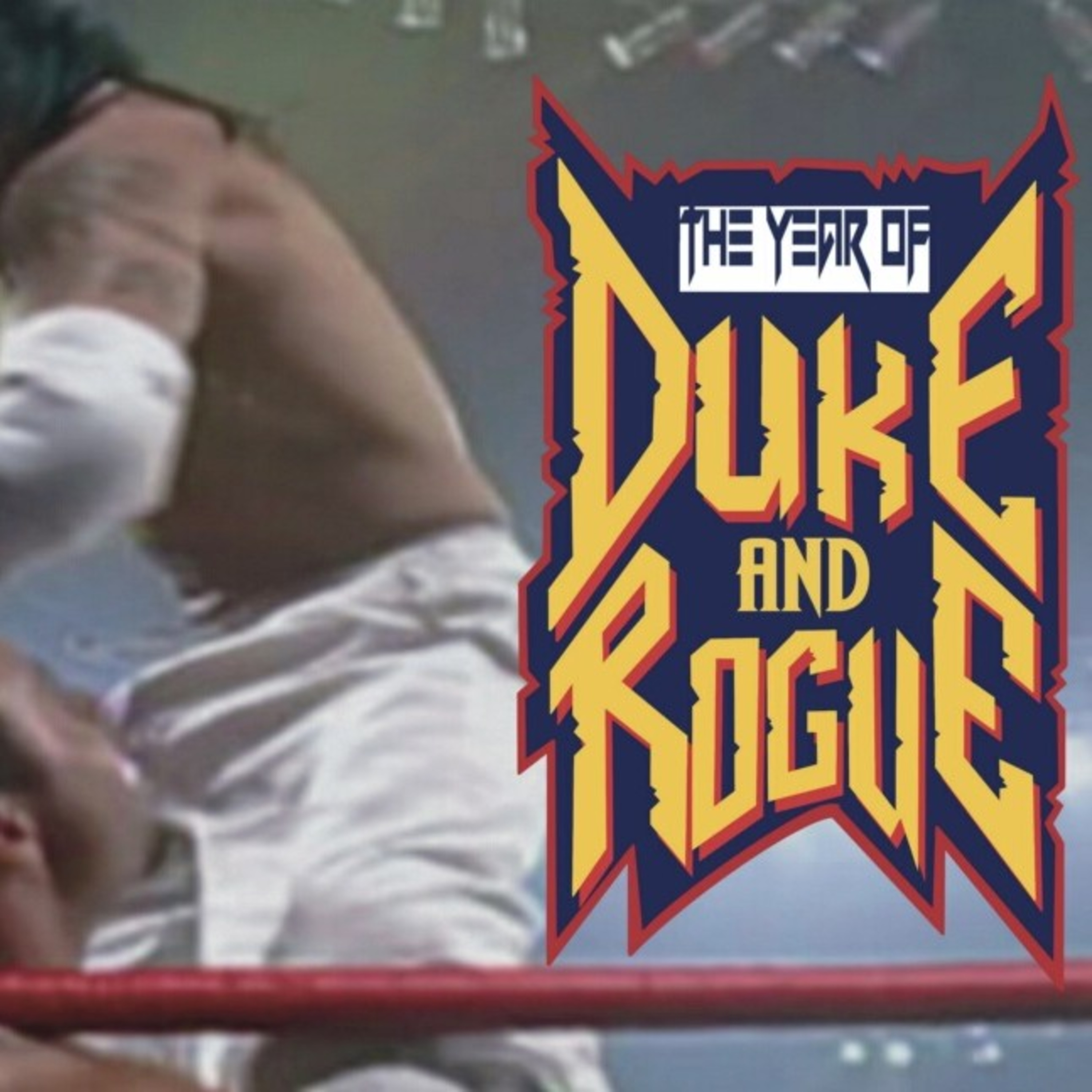 The Year of Duke and Rogue - Final WCW Nitro episode artwork