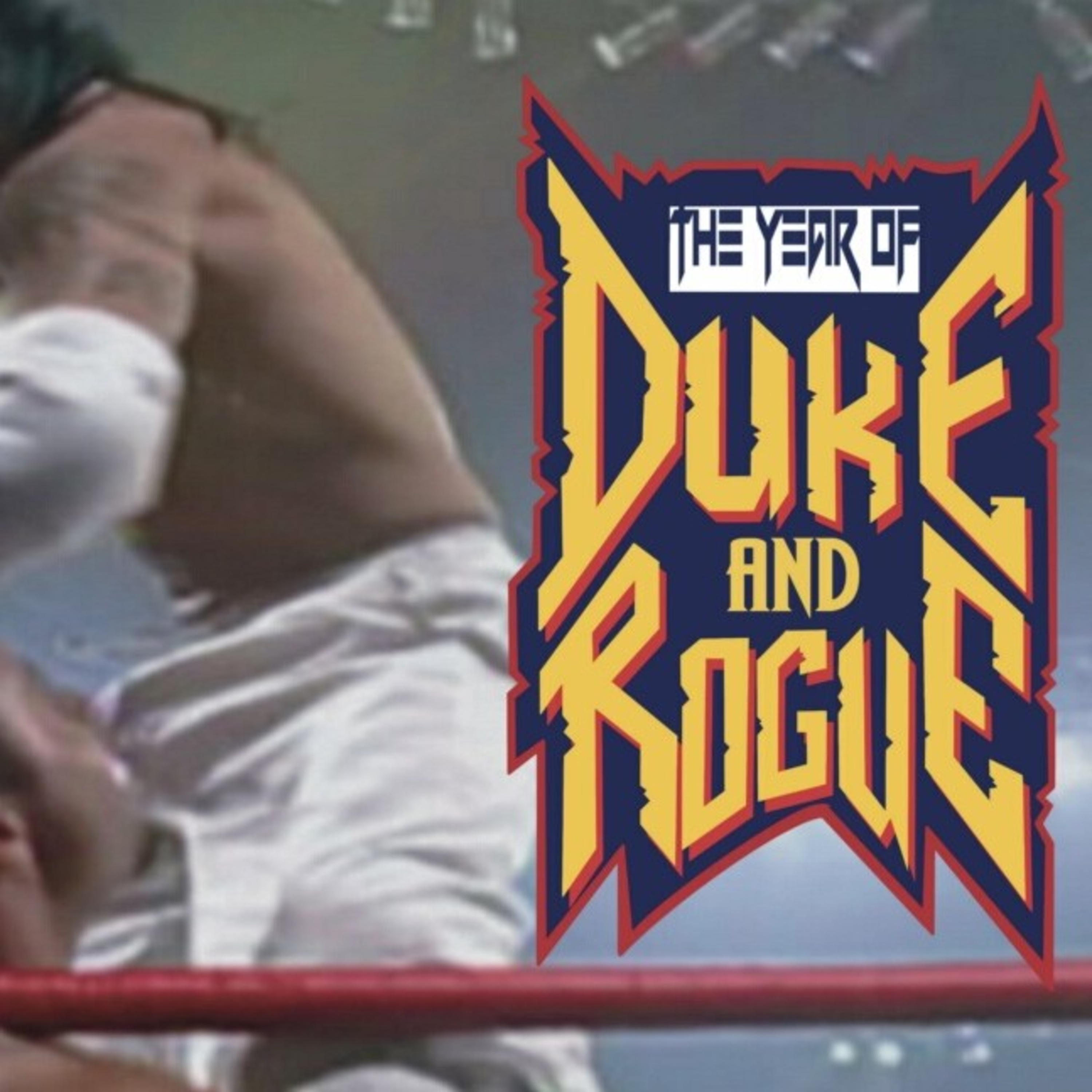 The Year of Duke and Rogue - Season 4 Review : The End of WCW episode artwork