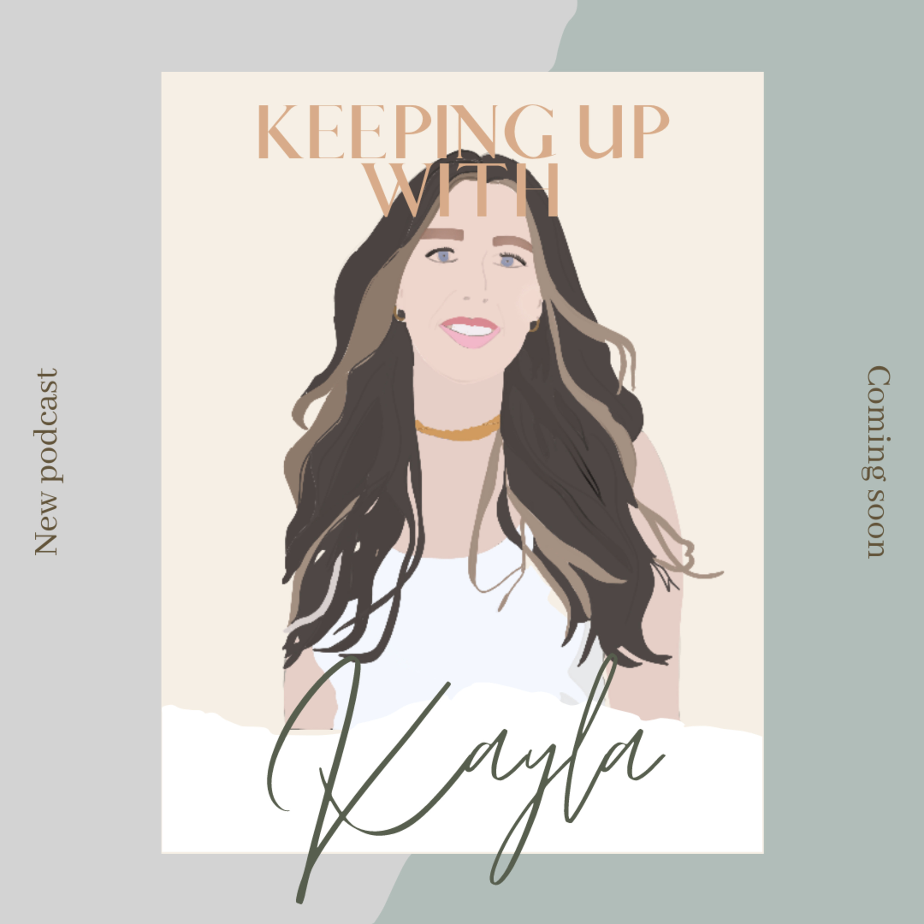Keeping Up With Kayla
