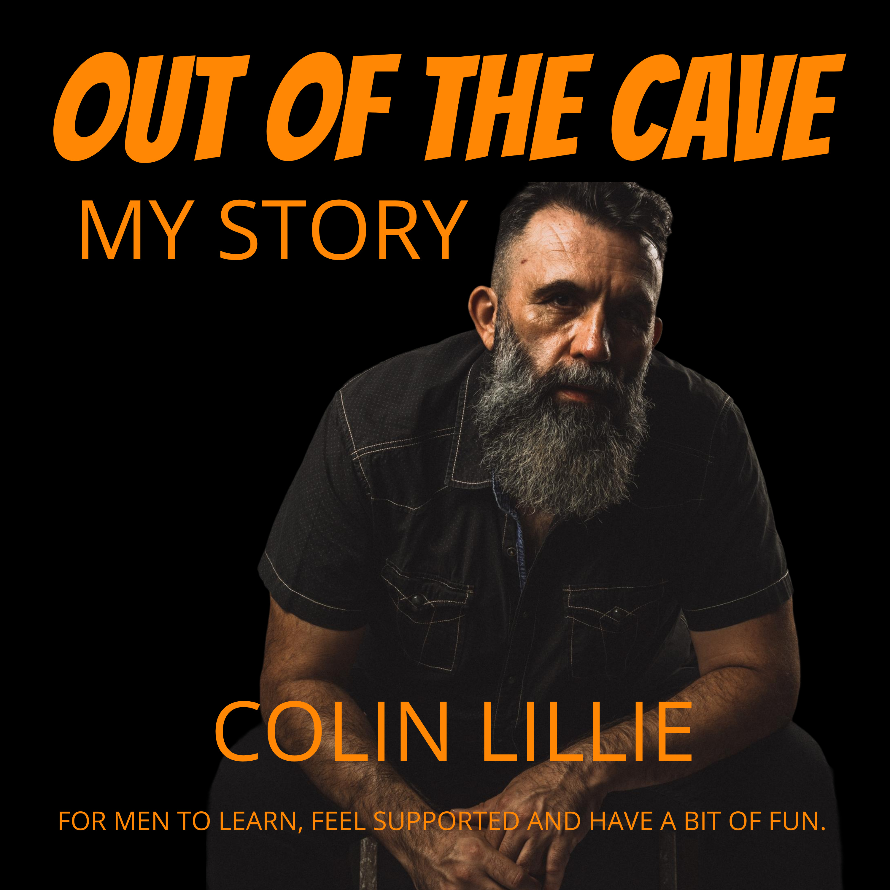Out Of The Cave - A journey For All Men