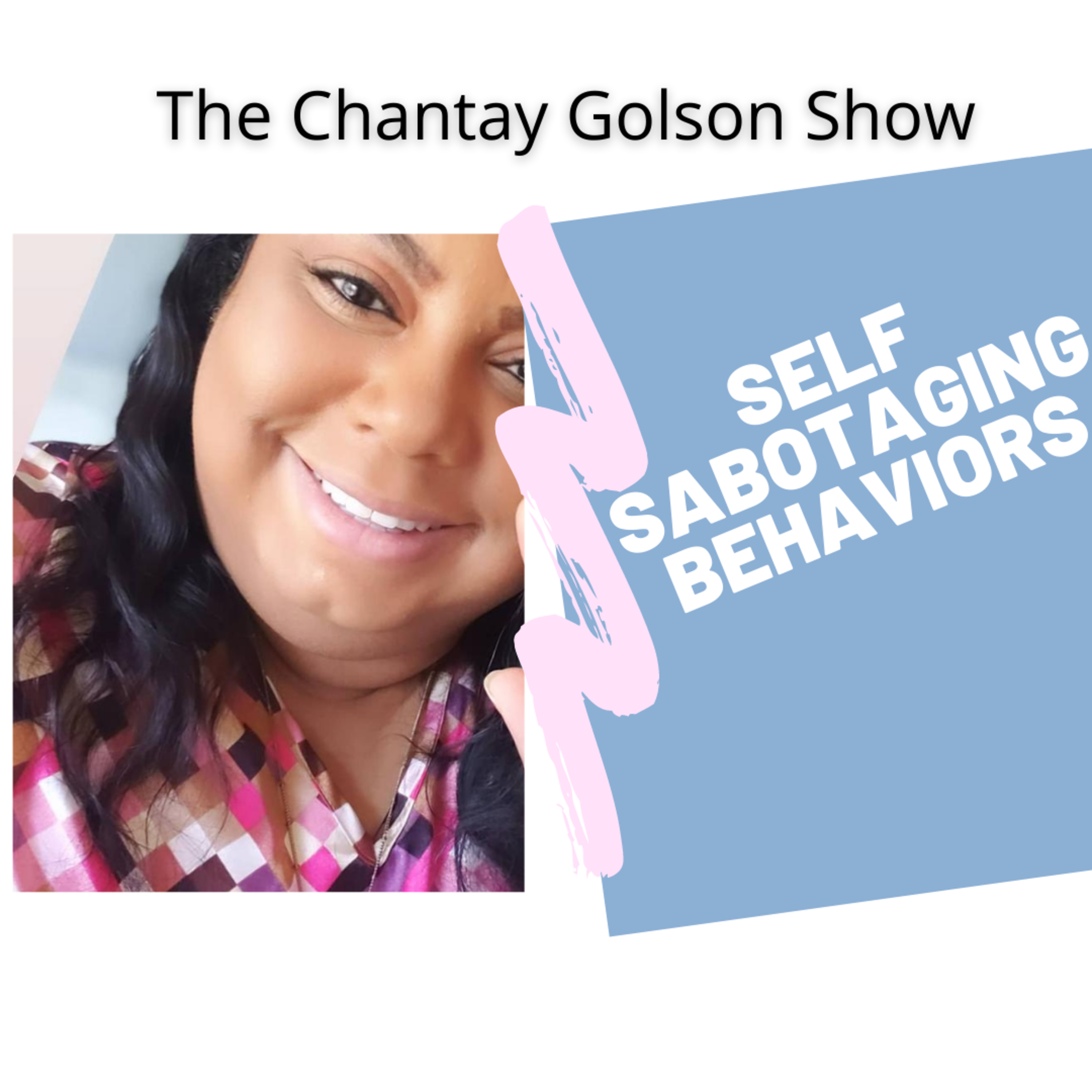 The Chantay Golson Show