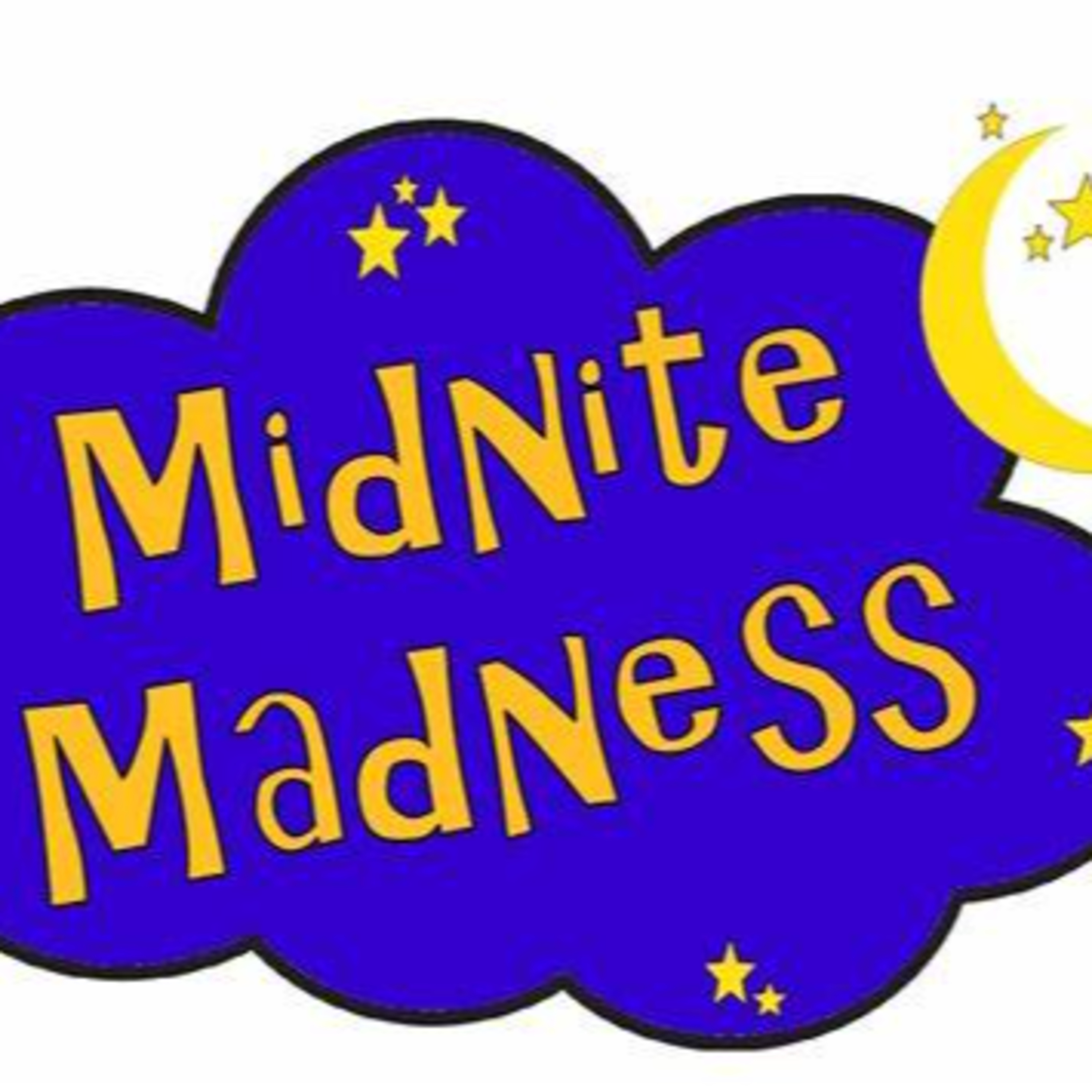 Midnight madness 