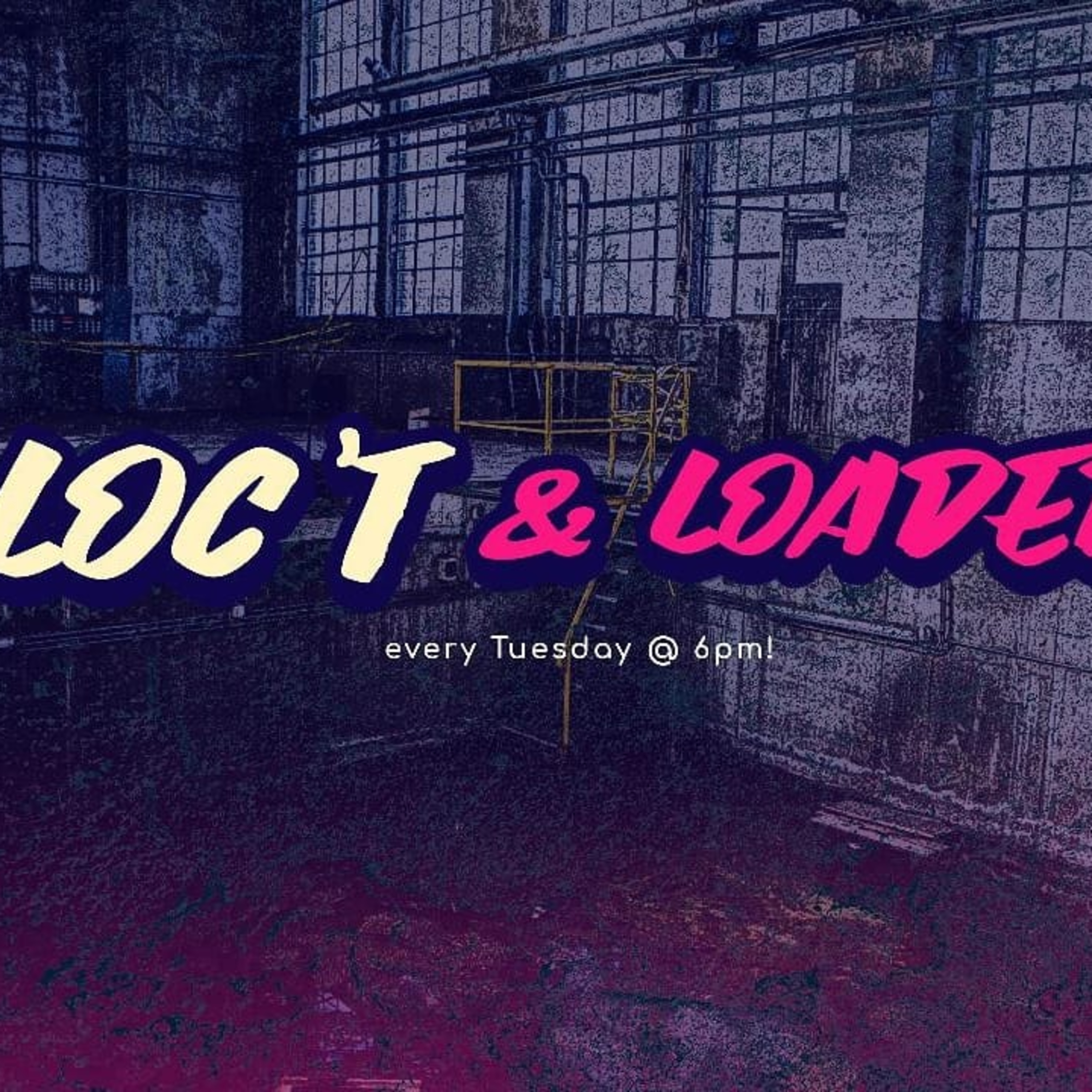 Loc't & Loaded 2/15/2022 episode artwork