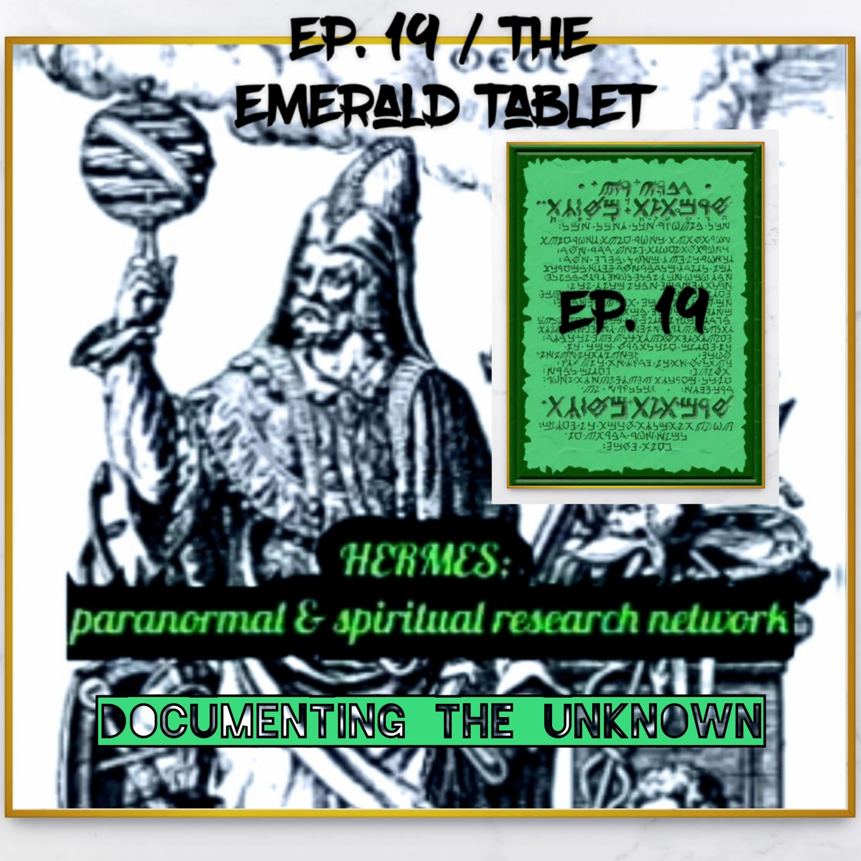 The Emerald Tablet ( Episode 1 )