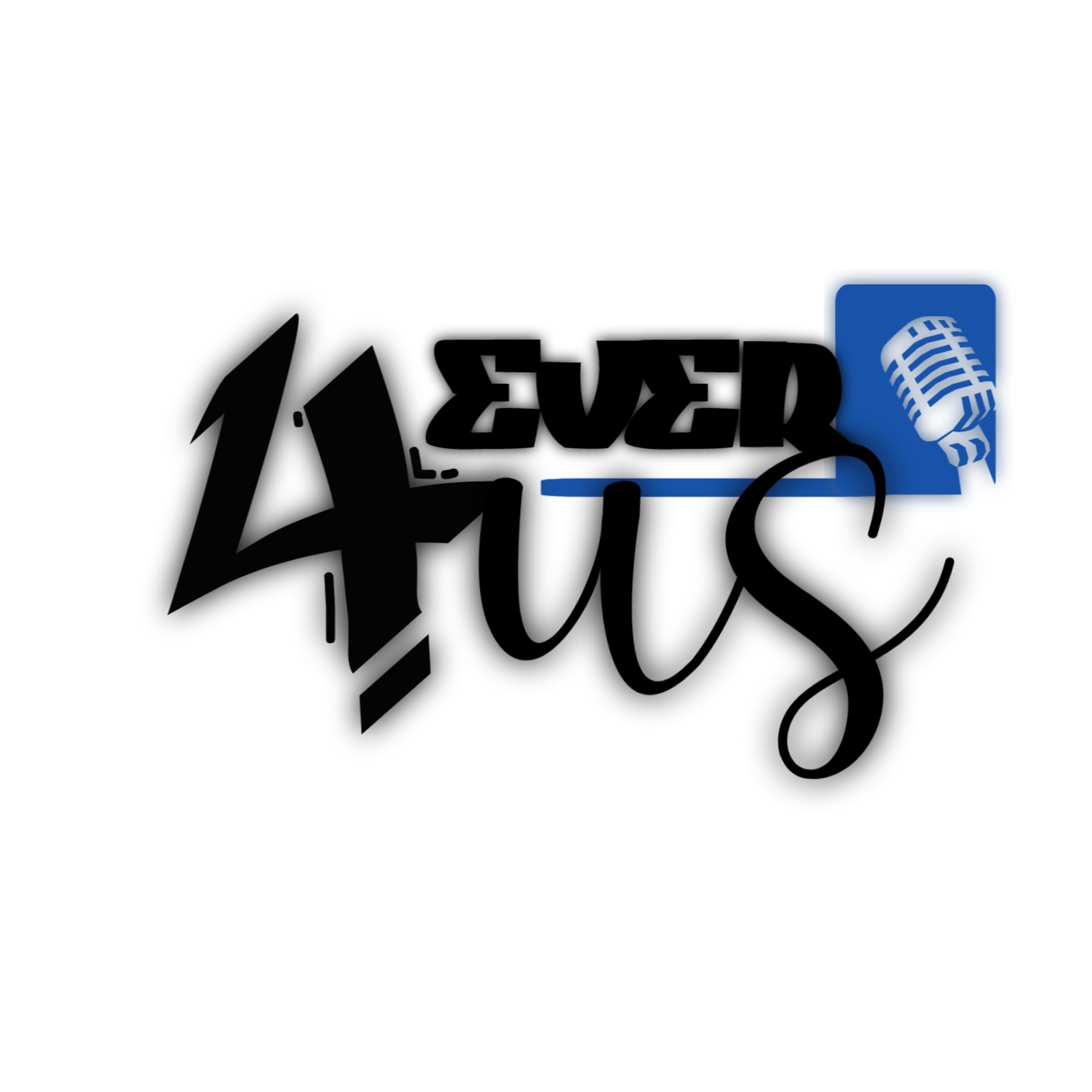 4EverUs Podcast