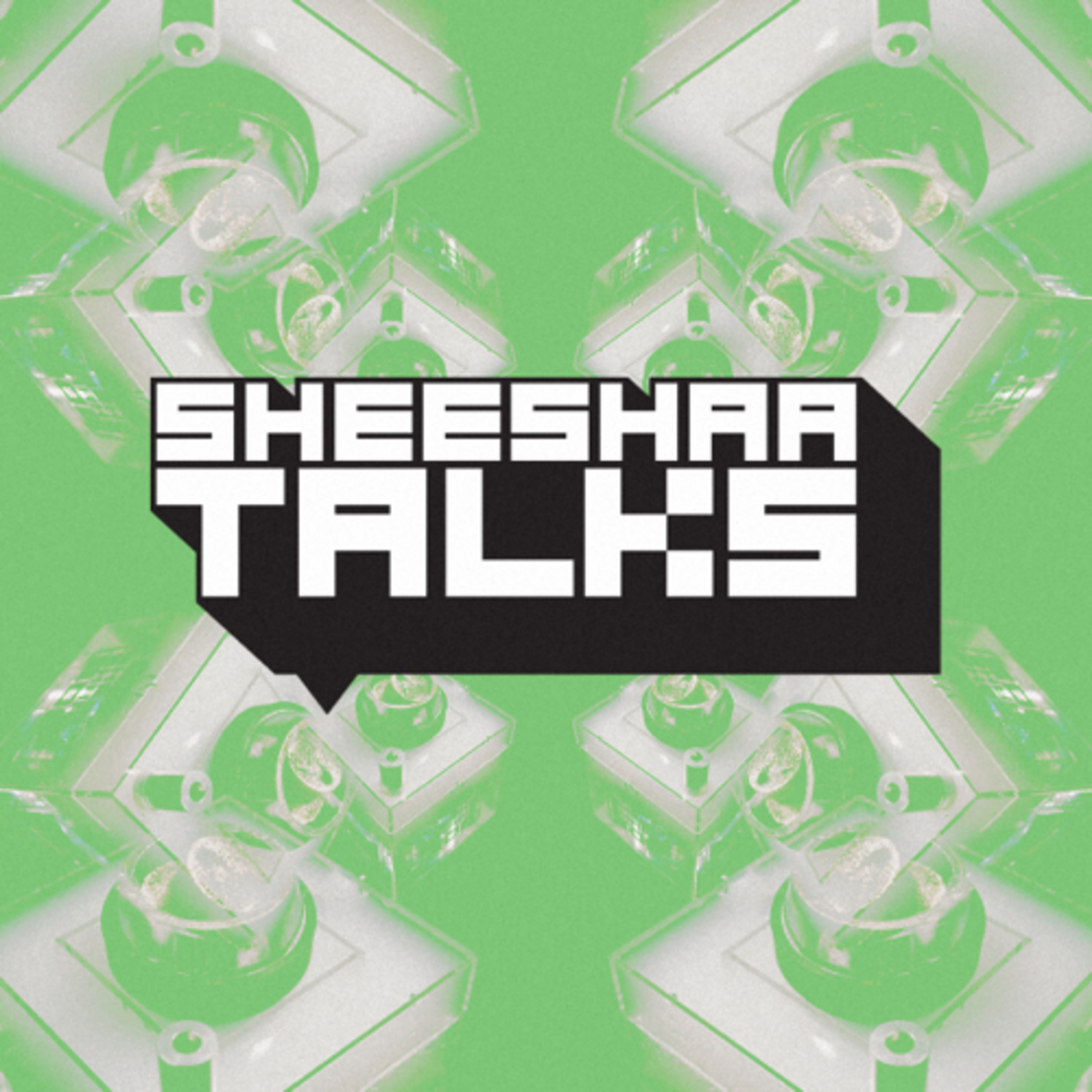 Sheeshaatalks