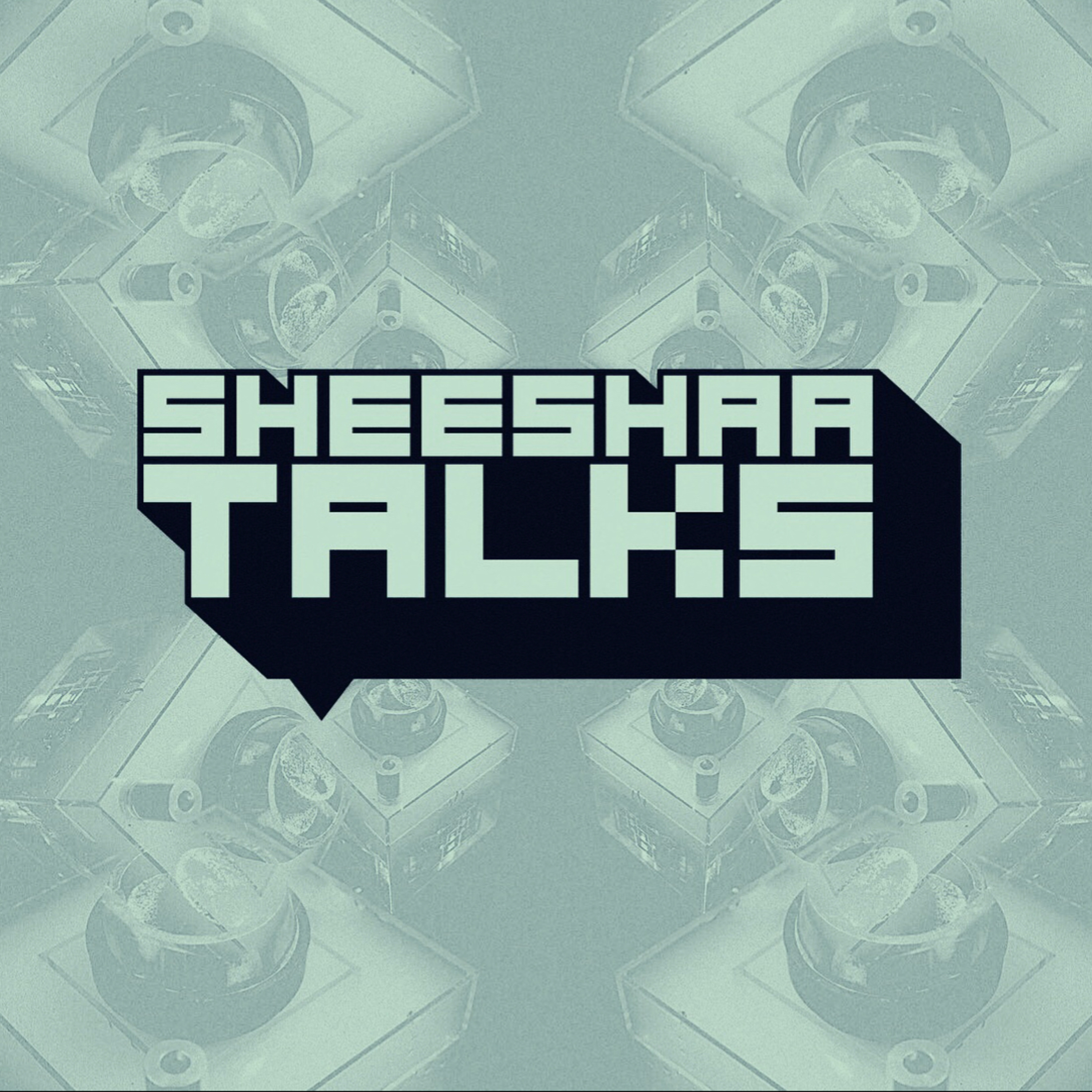 Sheeshaatalks