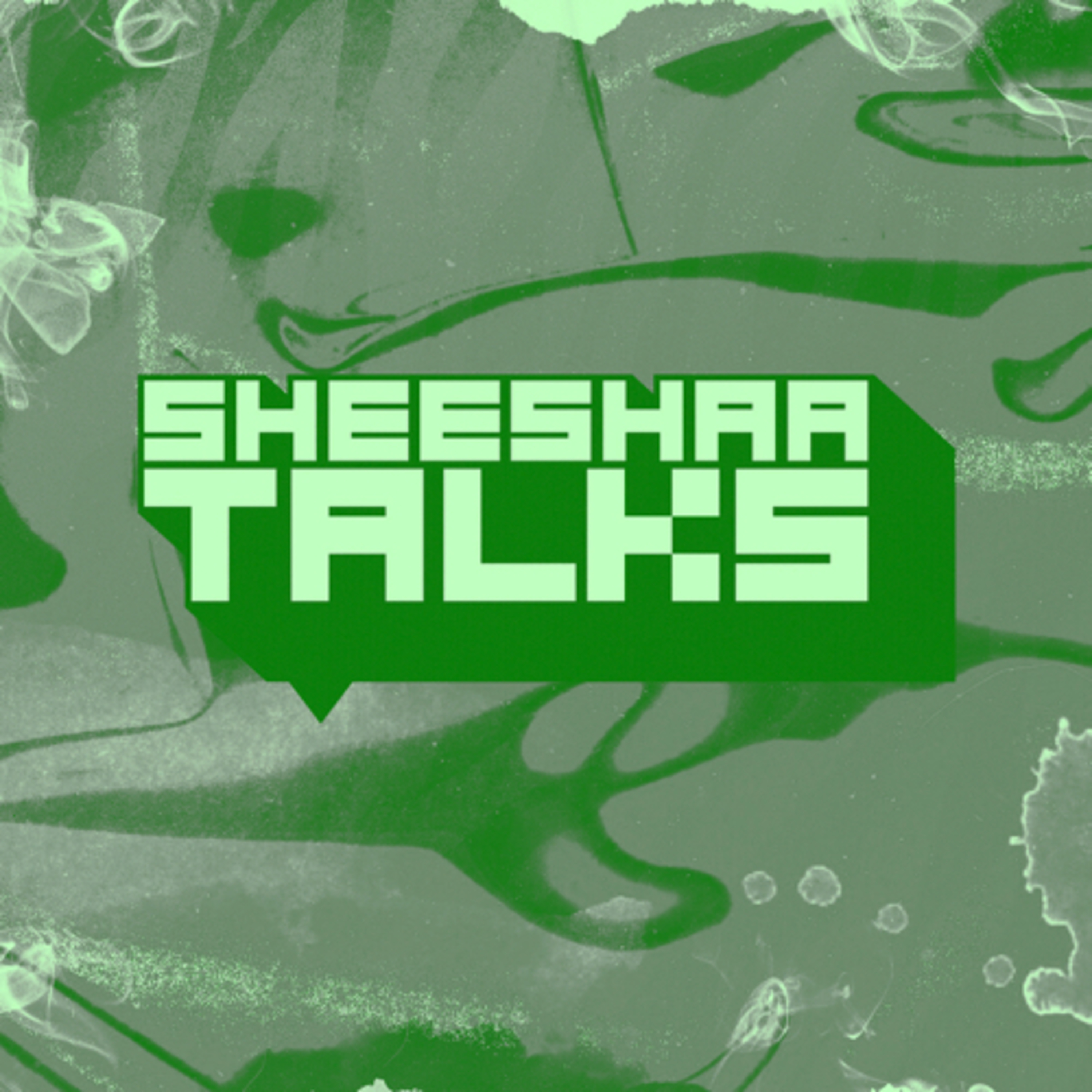 Sheeshaatalks