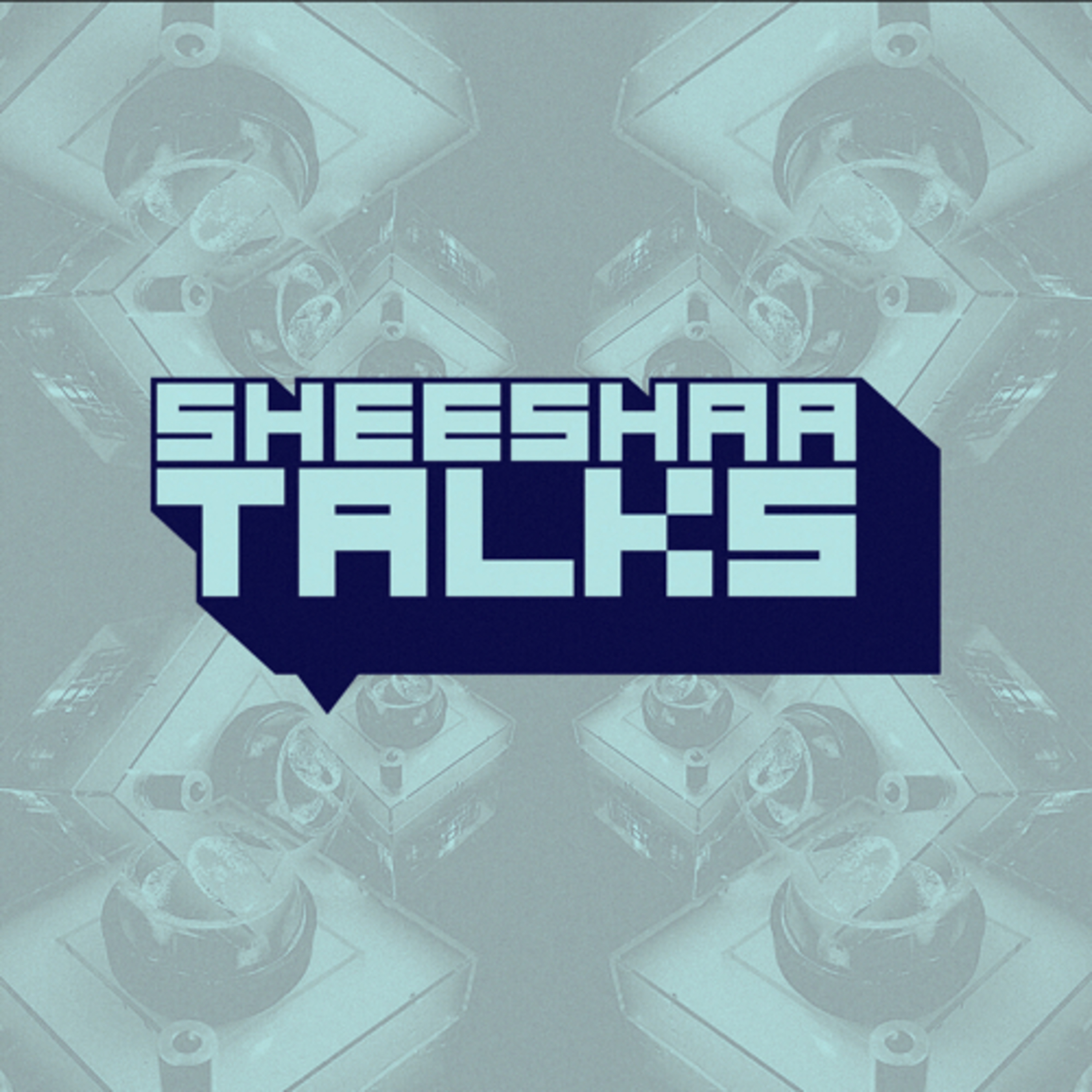 Sheeshaatalks