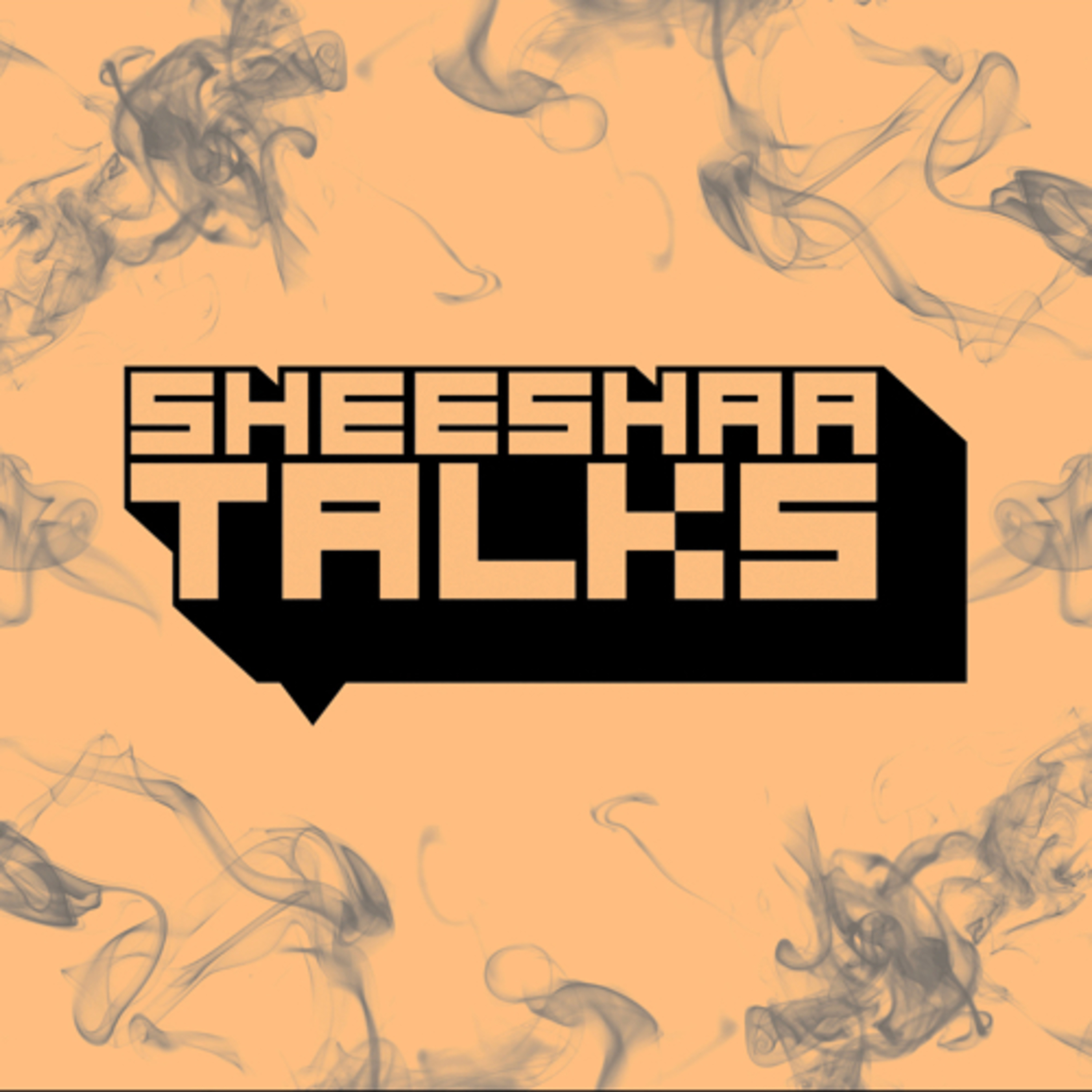 Sheeshaatalks