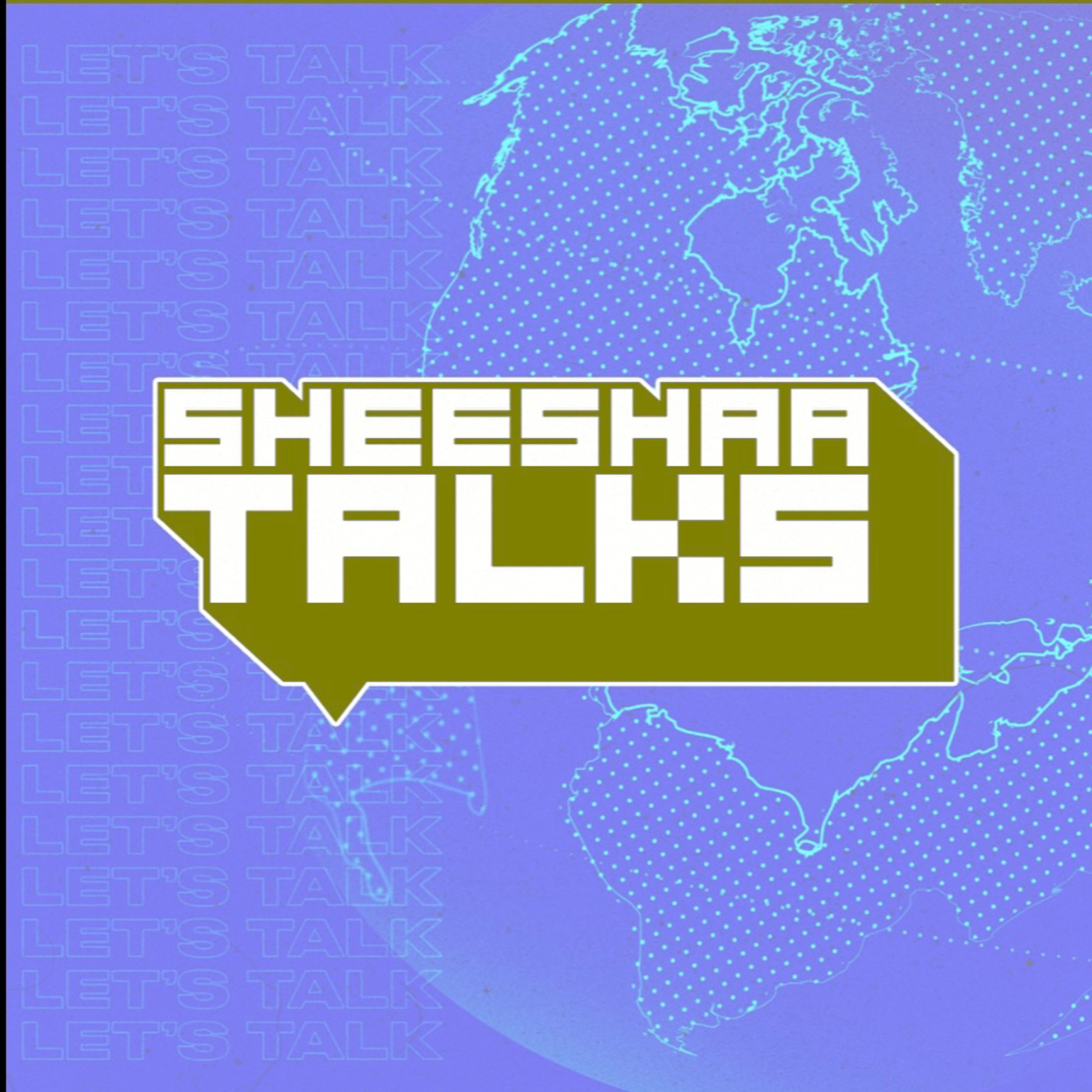 Sheeshaatalks