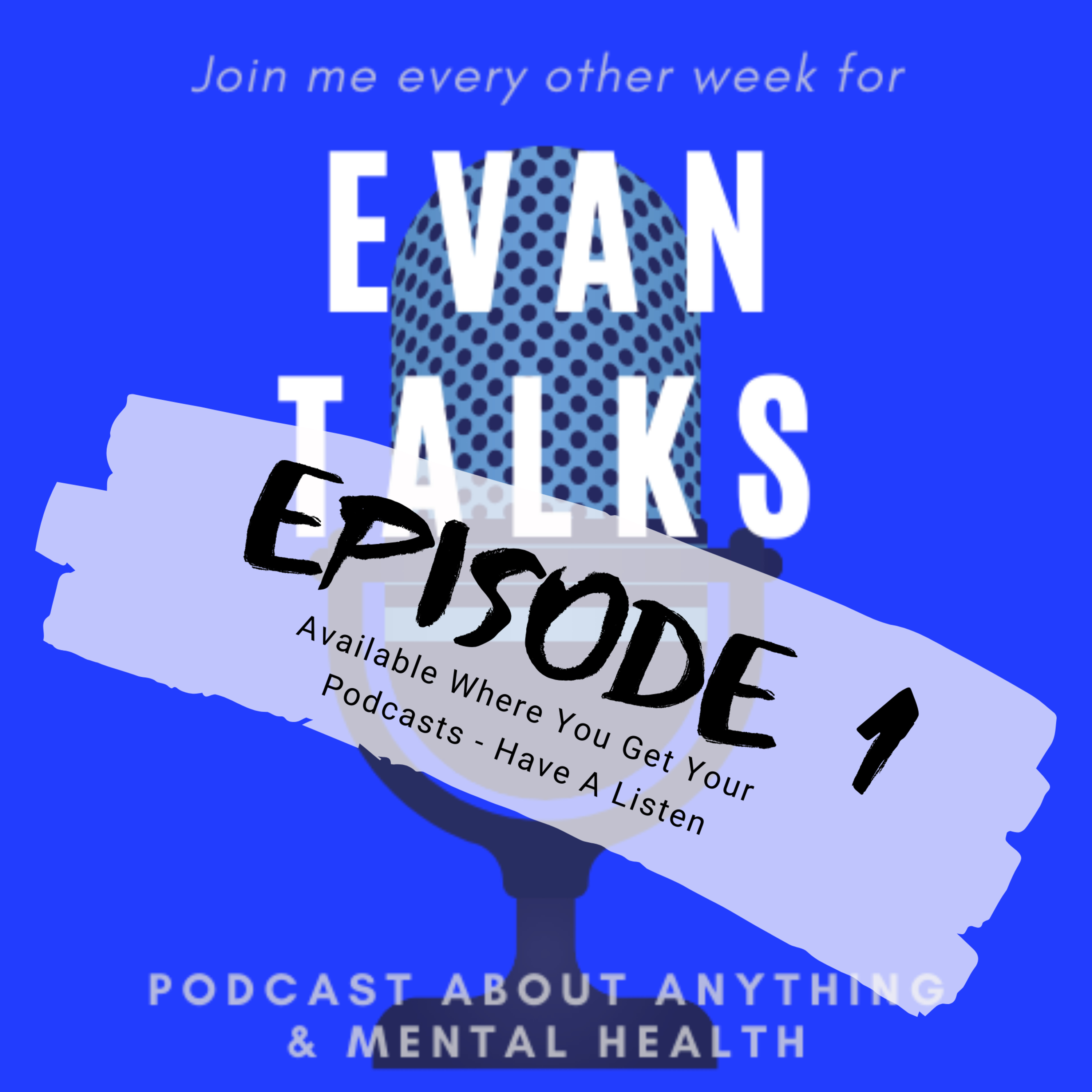 Evan Talks