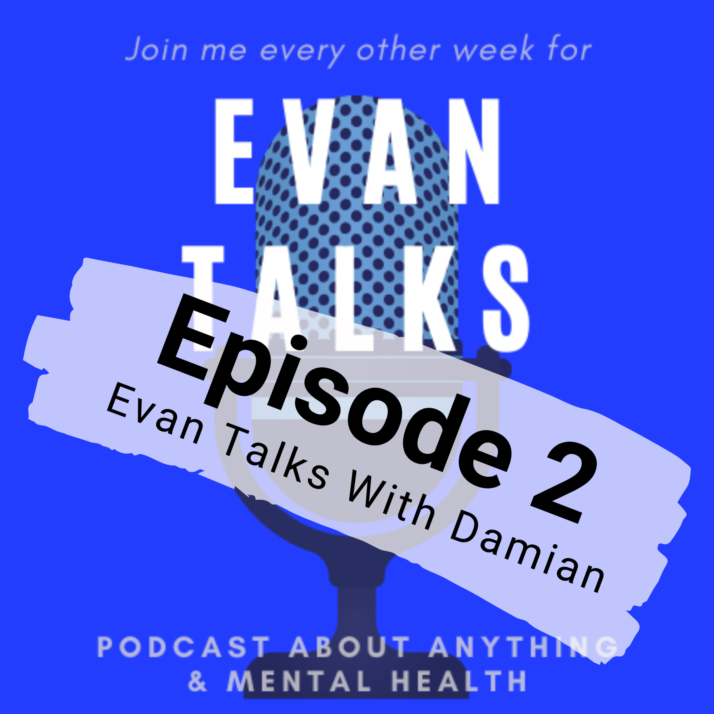 Evan Talks