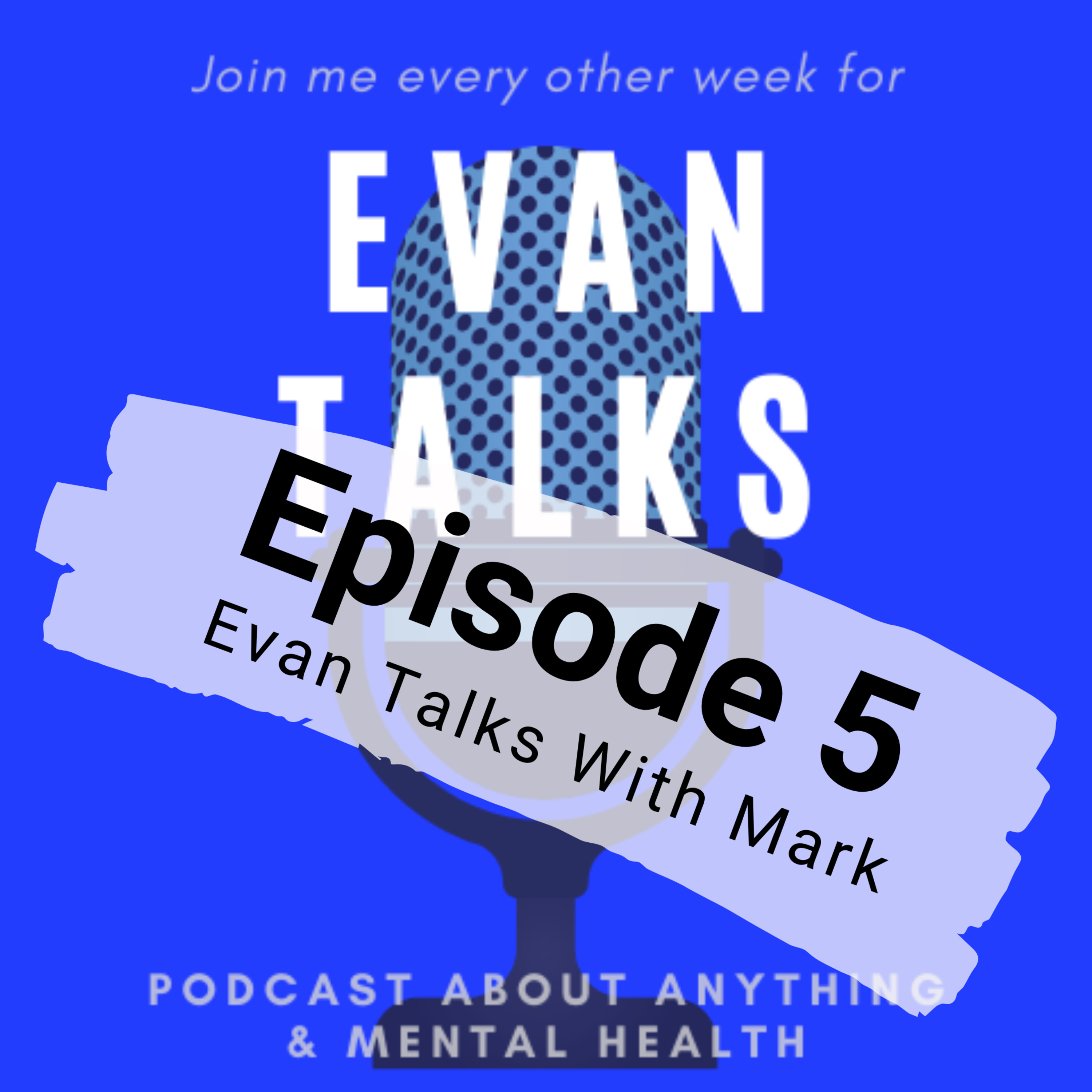 Evan Talks