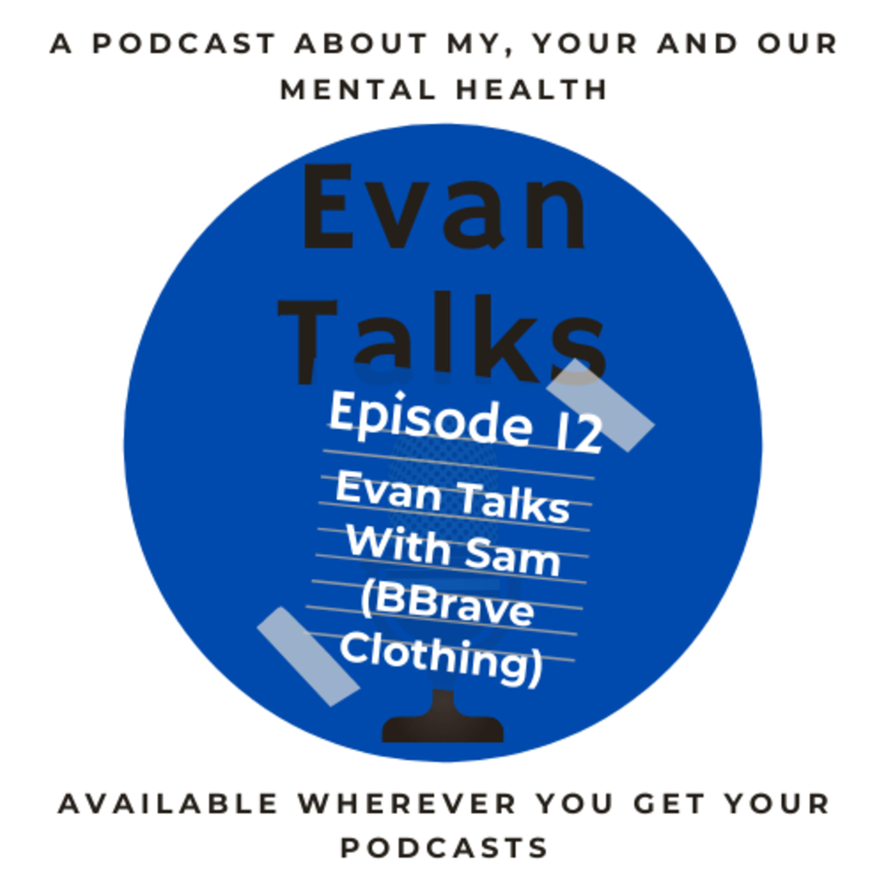 Evan Talks