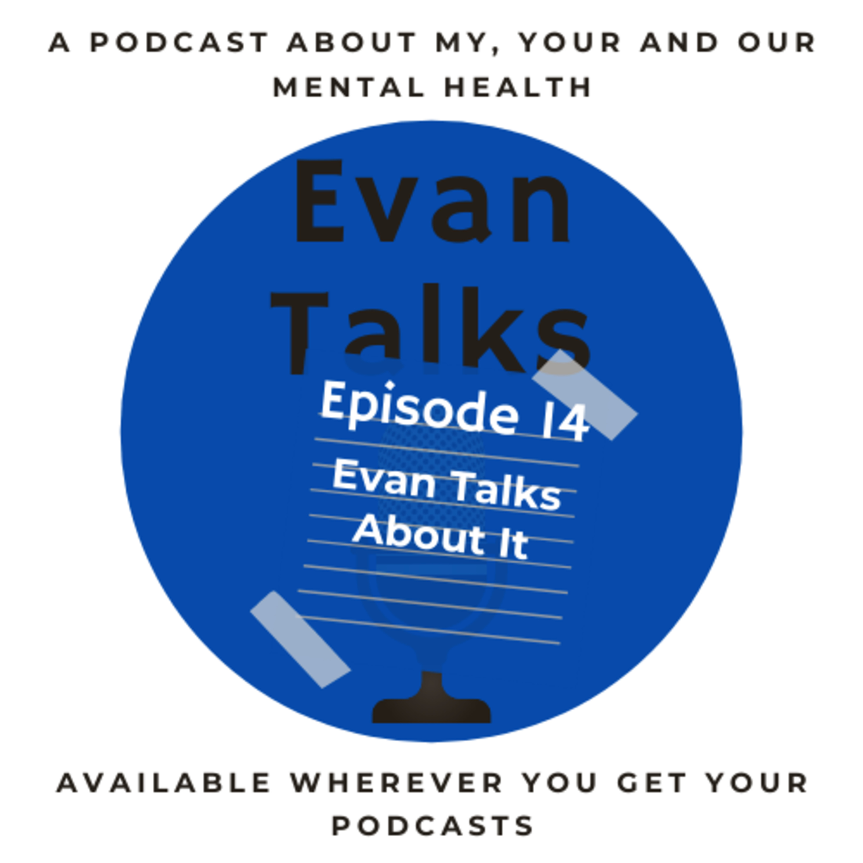 Evan Talks