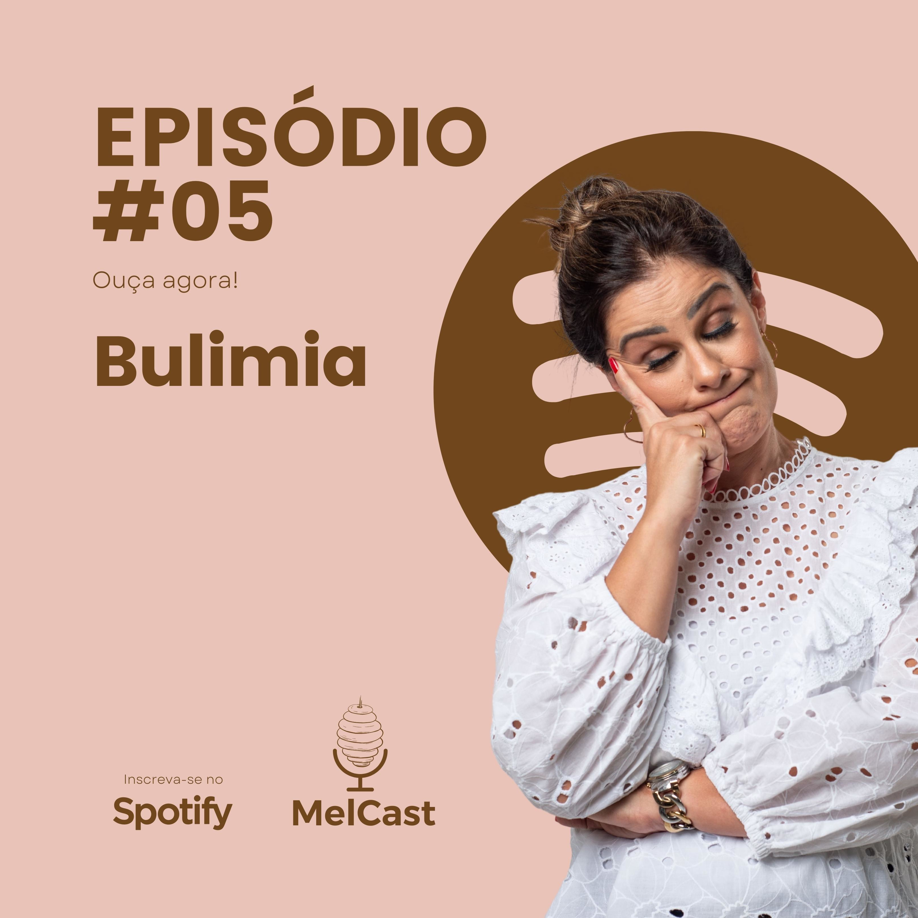 BULIMIA - Características e comportamentos. episode artwork