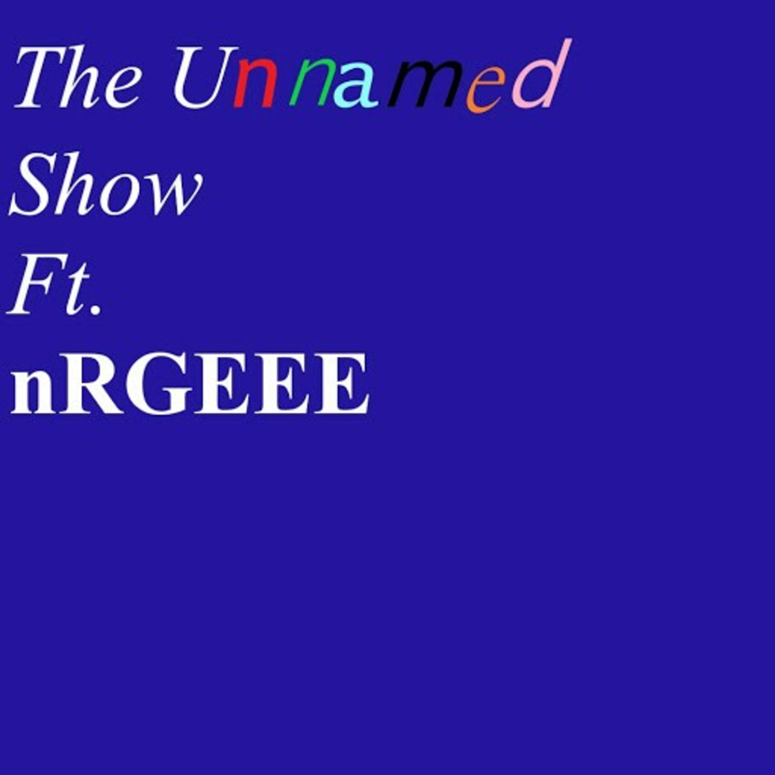 TheUnnamedShow Trailer  episode artwork