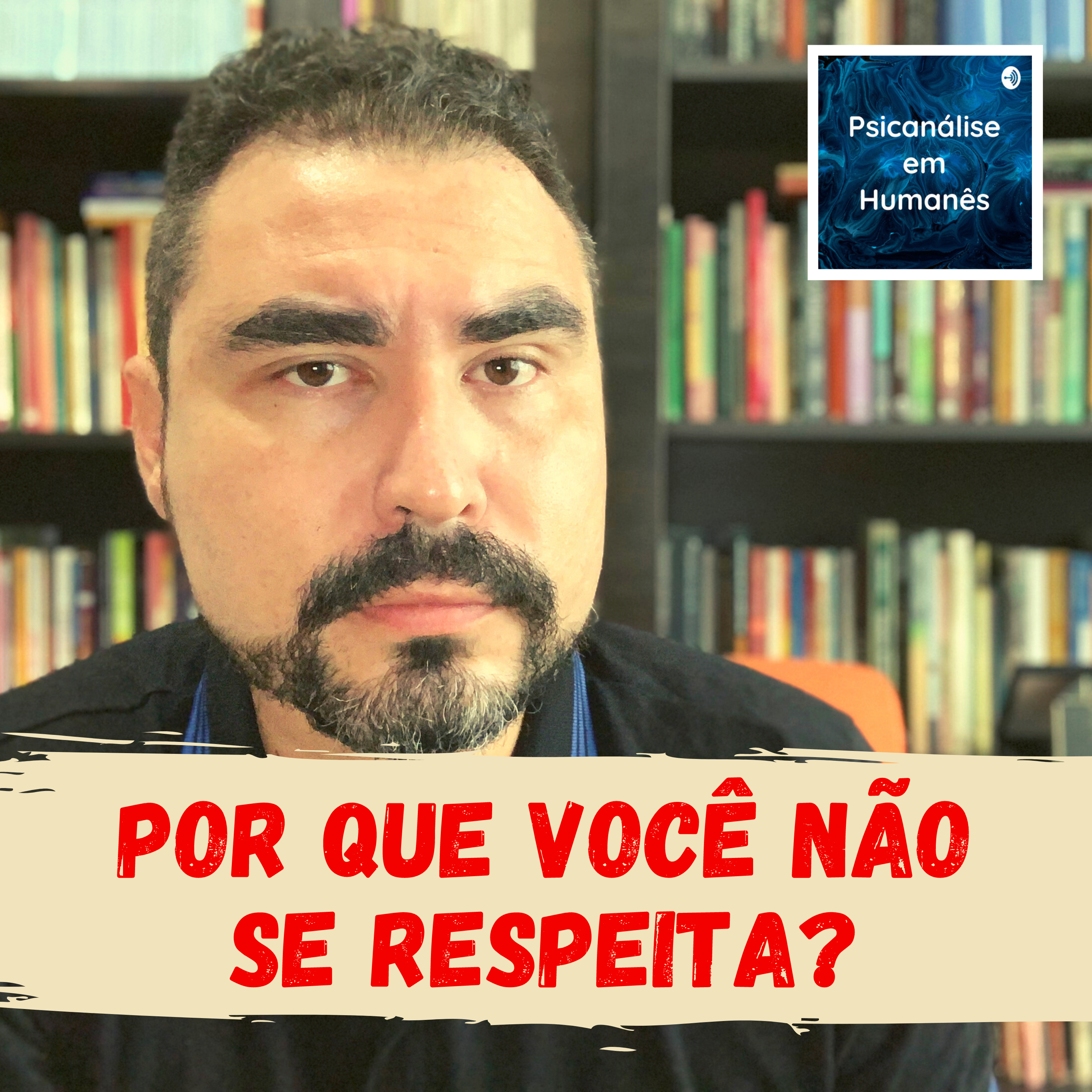 Psicanálise em Humanês - com Lucas Nápoli
