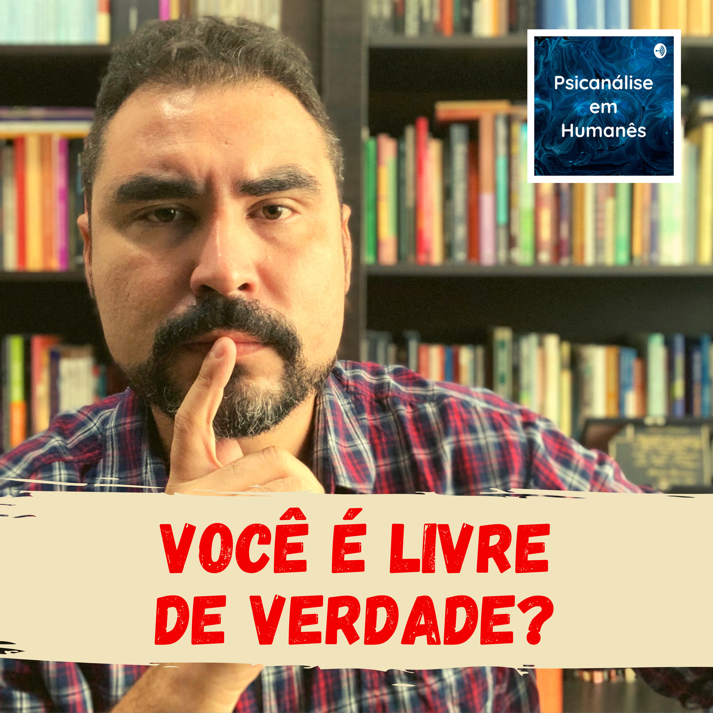 Psicanálise em Humanês - com Lucas Nápoli