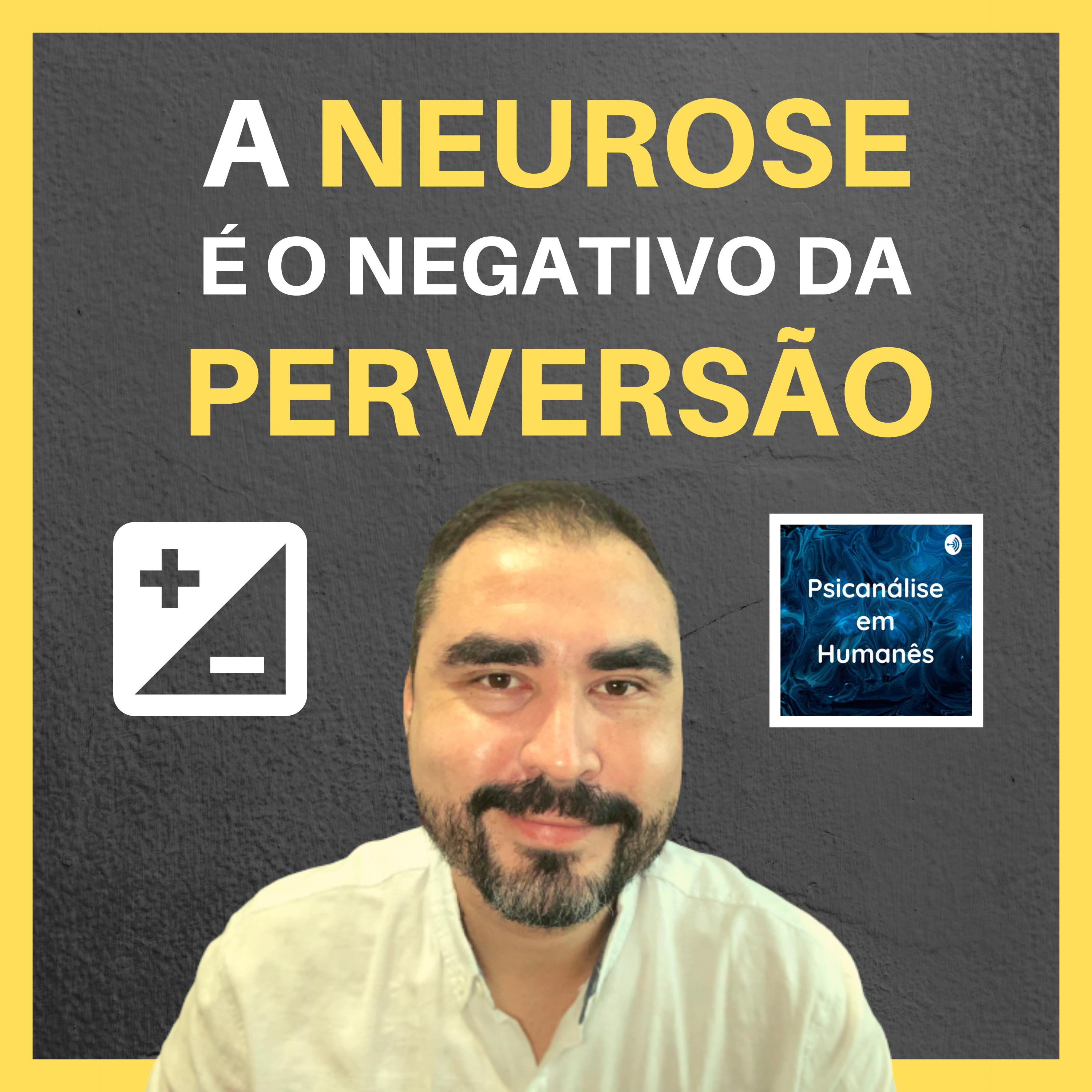 Psicanálise em Humanês - com Lucas Nápoli