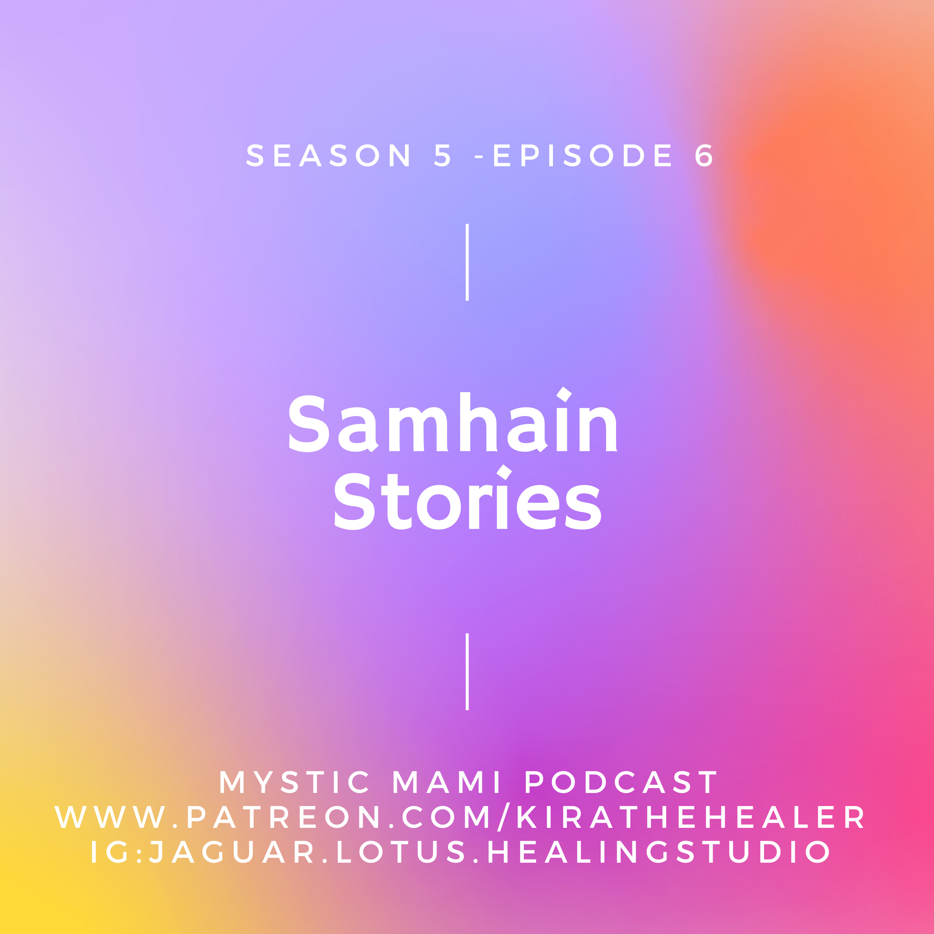 Season 5 Episode 6: Samhain Stories episode artwork