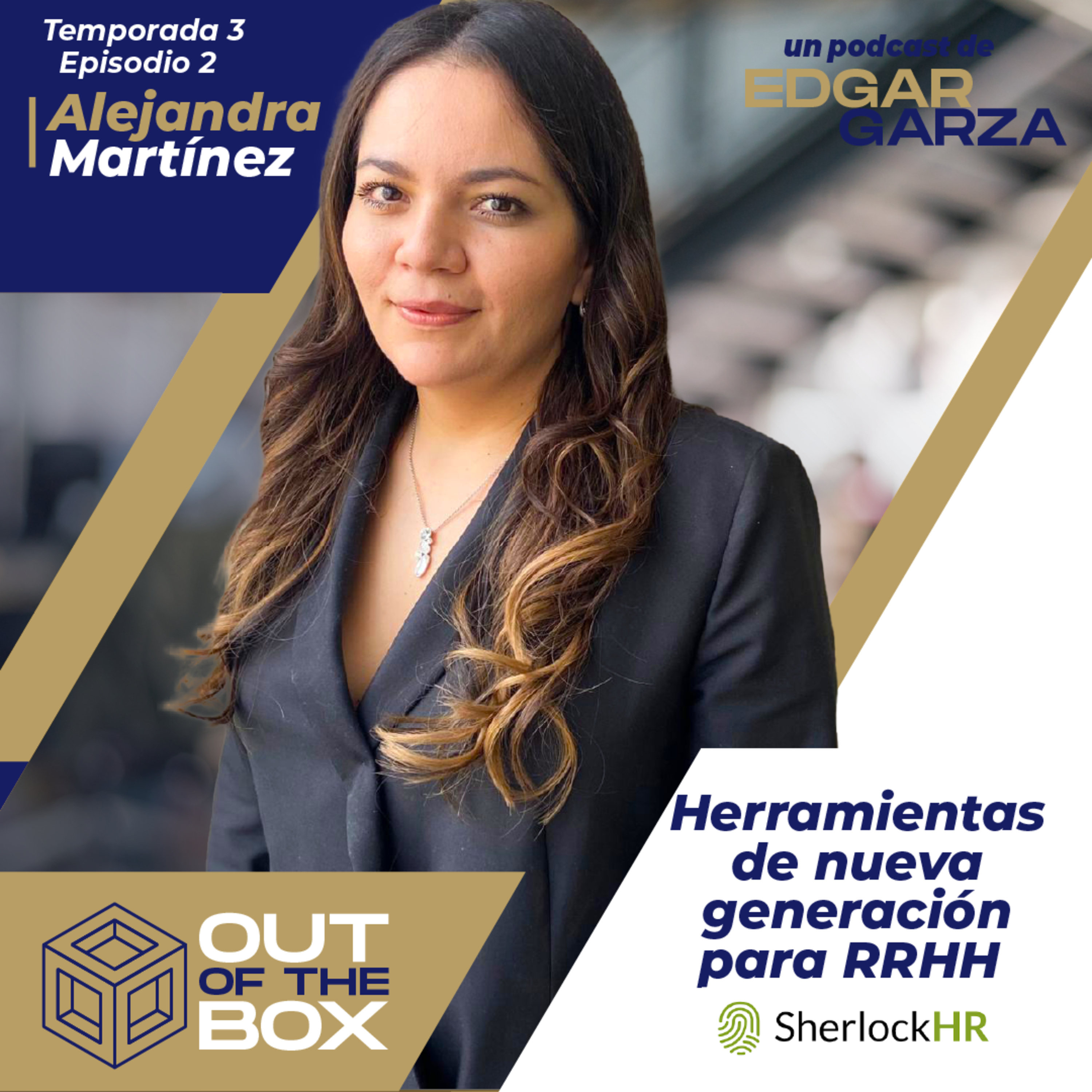 Alejandra Martínez - Herramientas de nueva generación para RRHH episode artwork