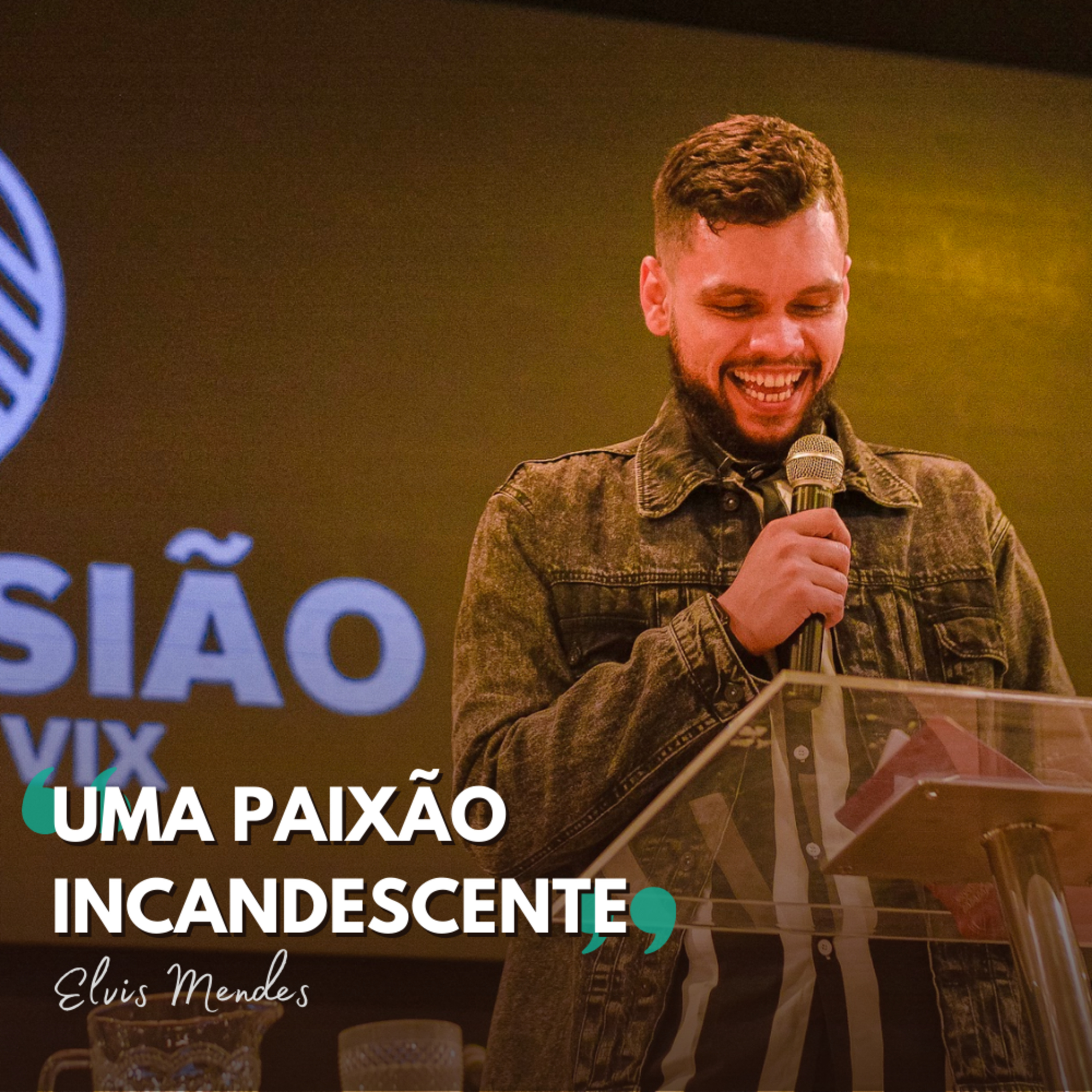 Elvis Mendes | Uma Paixão Incandescente (1Pe 5.6-11) episode artwork
