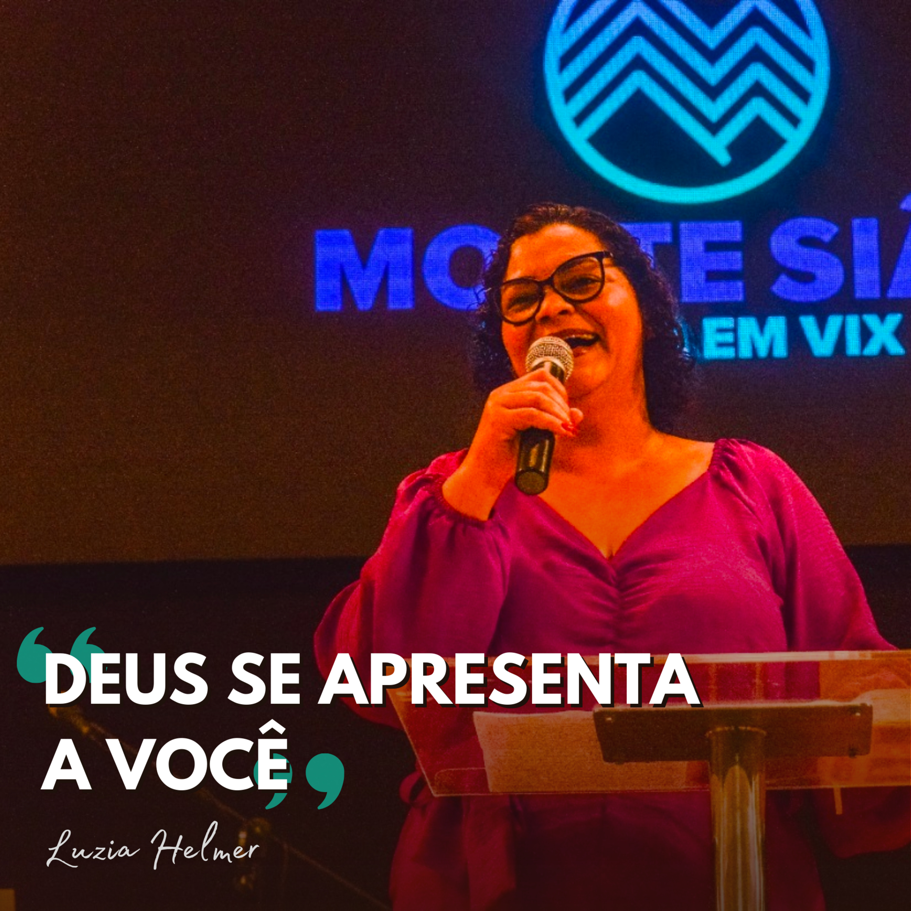 Luzia Helmer | Deus se Apresenta a Você! (Is 33.22) episode artwork
