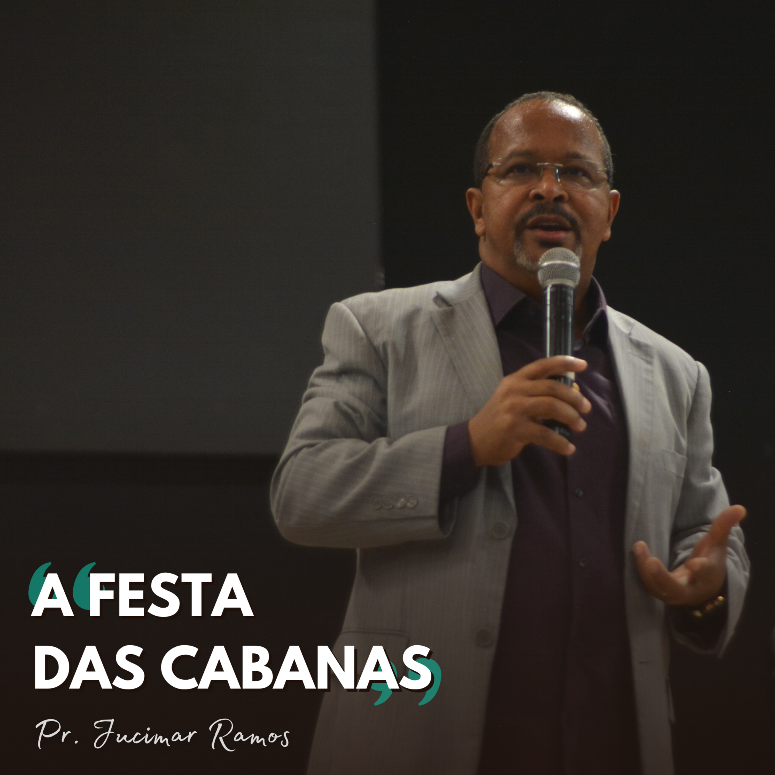 Pr. Jucimar Ramos | A Festa das Cabanas (Lv 23.33-34) episode artwork