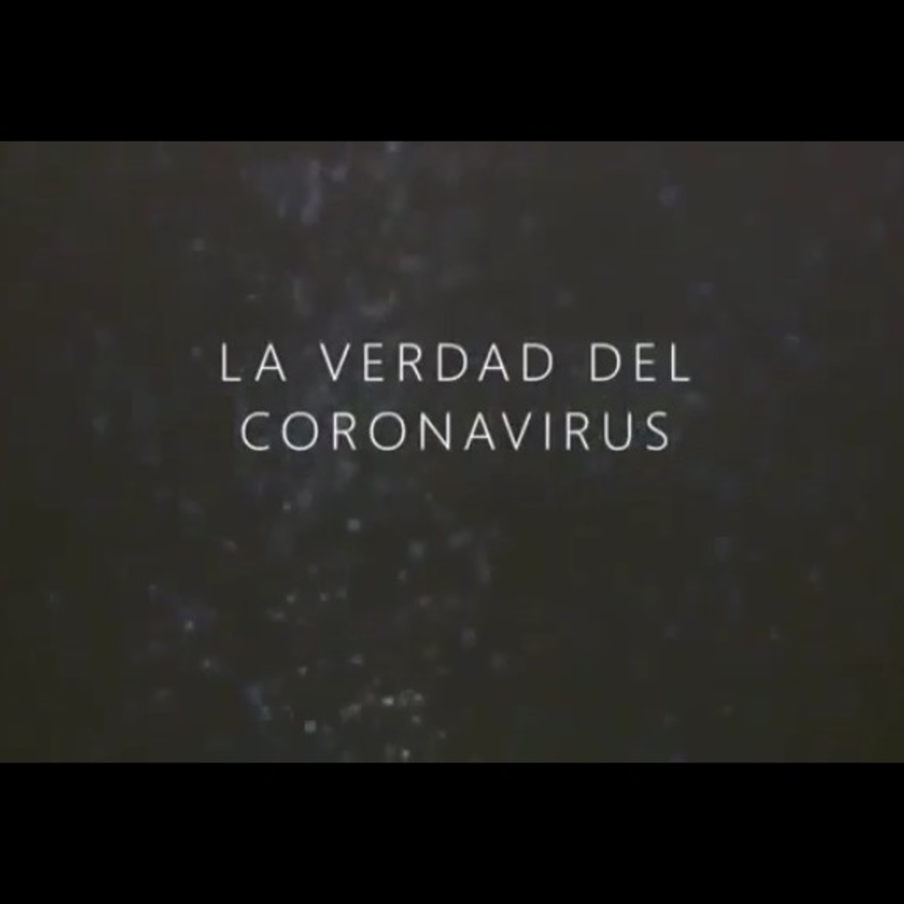 La verdad del coronavirus episode artwork