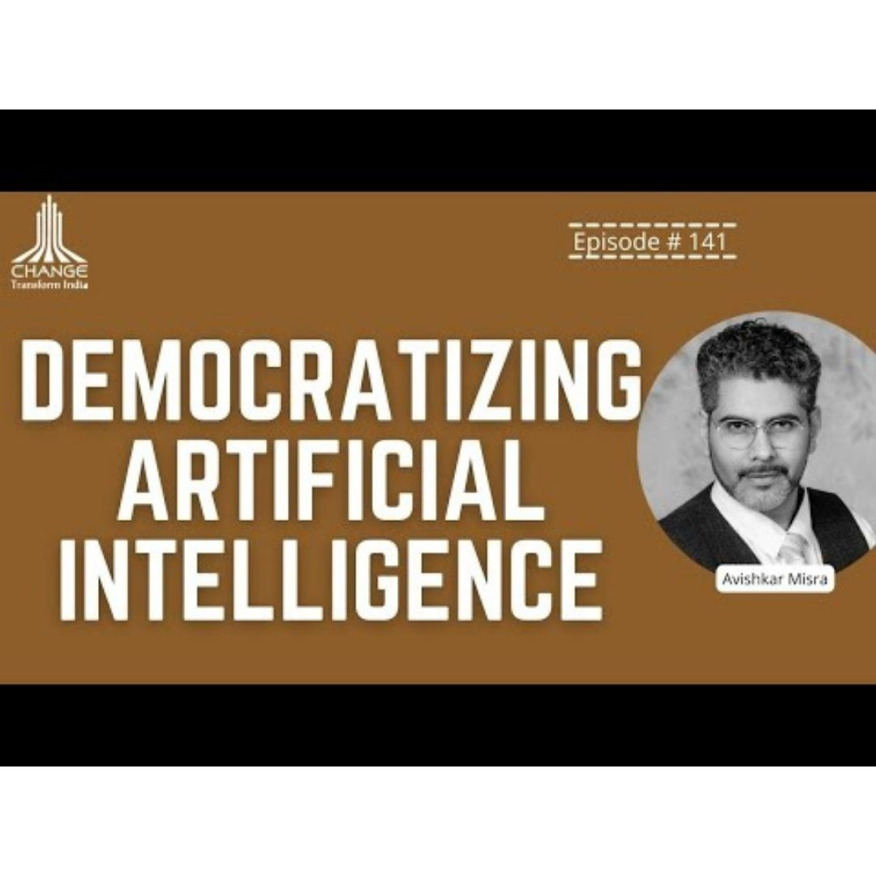 ARTIFICIAL INTELLIGENCE FOR ALL - AVISHKAR MISRA- HEAD OF DATA SCIENCE: TRACFONE WIRELESS INC