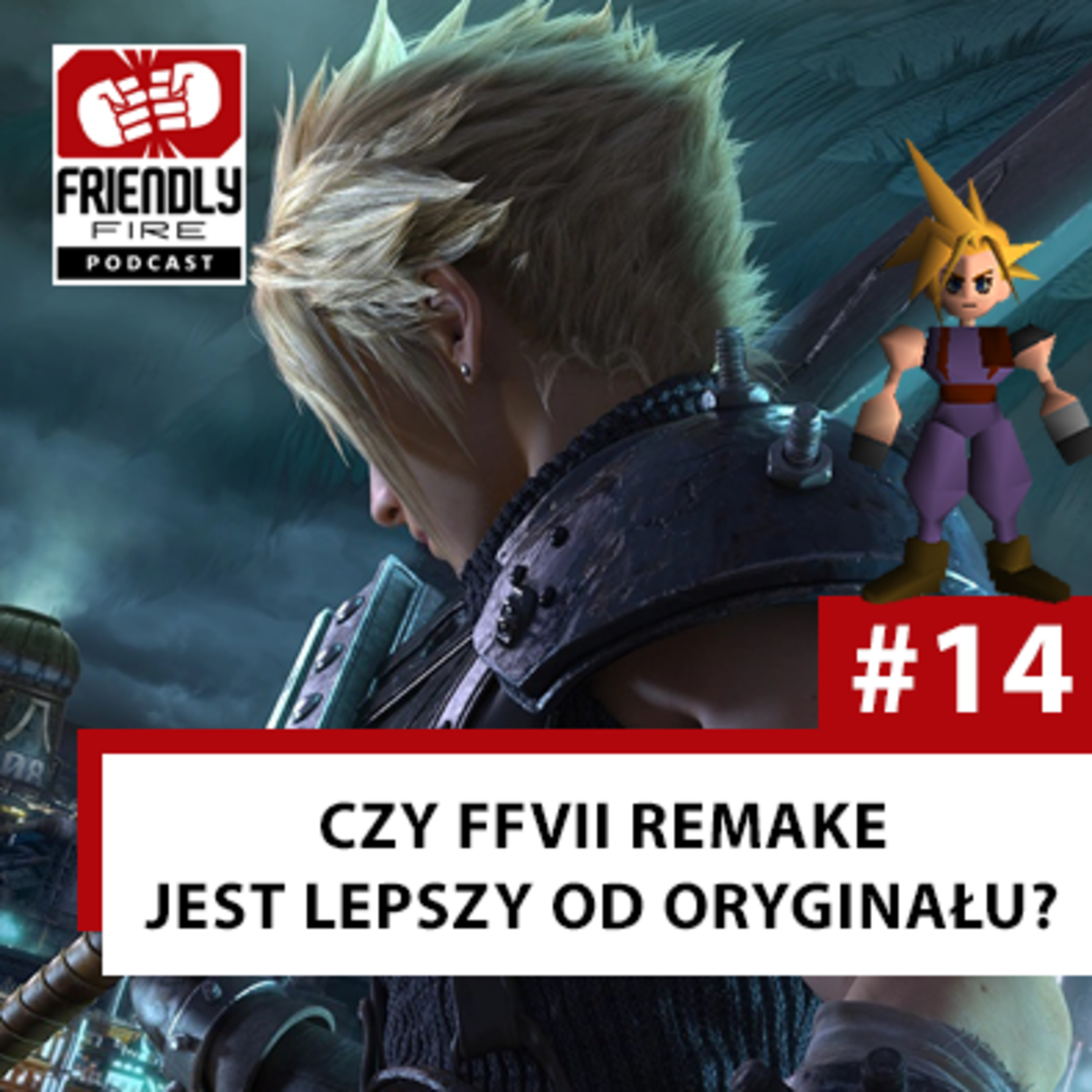 #14 Czy Final Fantasy VII Remake jest lepszy od oryginału?